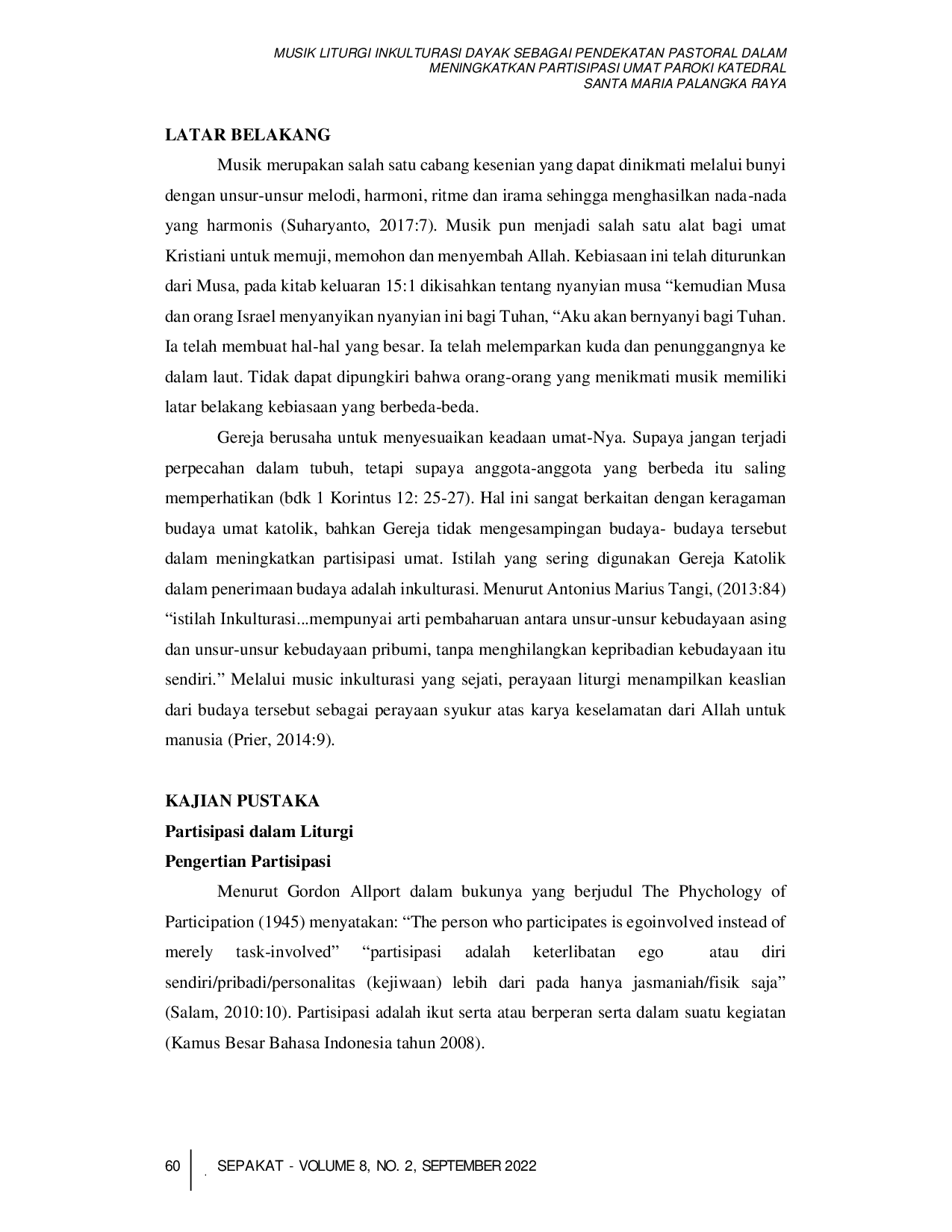 JURIS Musik Liturgi Inkulturasi Dayak Sebagai Pendekatan Pastoral Dalam Meningkatkan Partisipasi Umat Paroki Katedral Santa Maria Palangka Raya