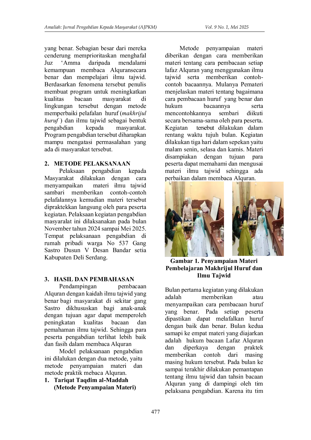 JURIS Pendampingan Belajar Membaca Alqur an Pada Anak Anak Warga Gang Sastro Dusun V Desa Bandar Setia