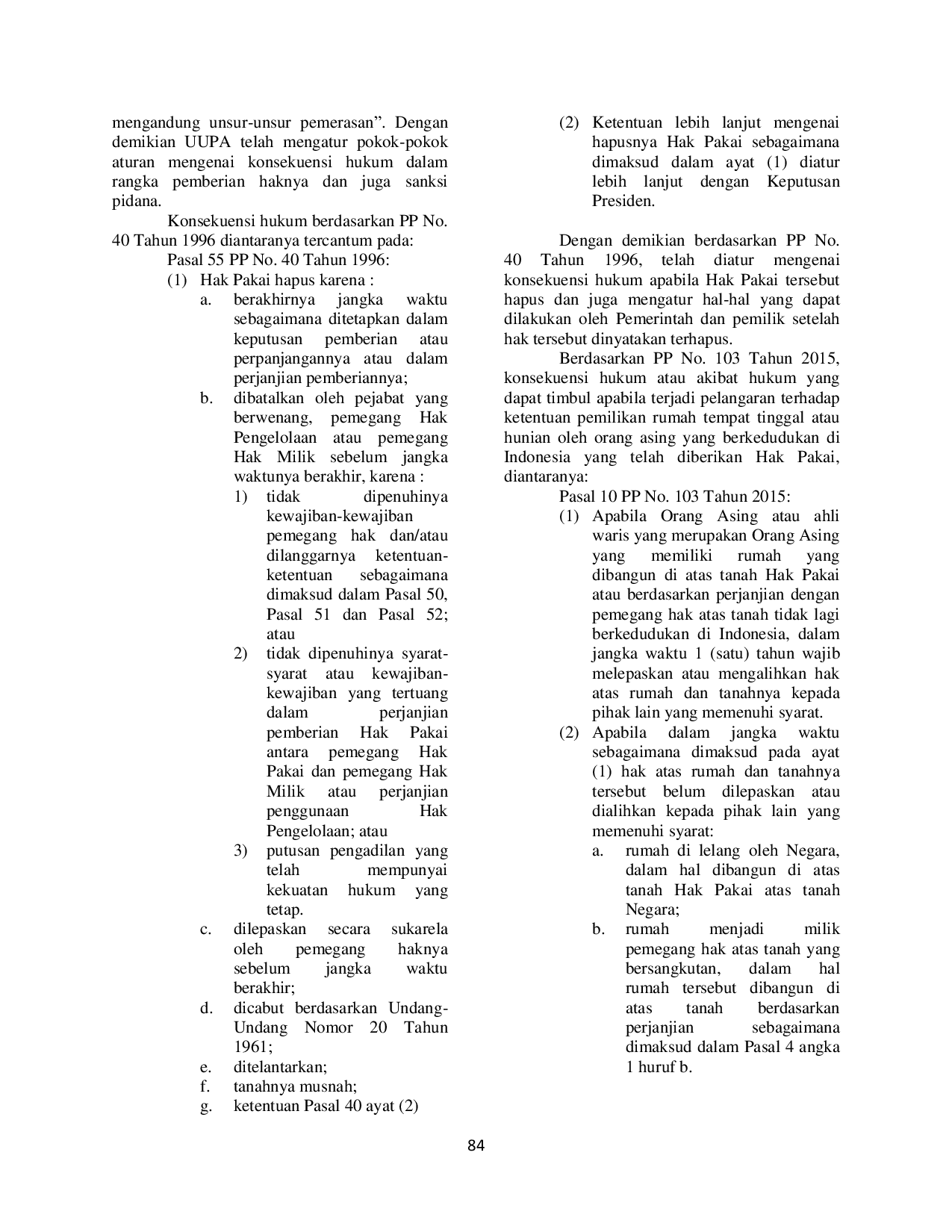 JURIS Hak Kepemilikan Rumah Tempat Tinggal Atau Hunian Oleh Orang Asing Yang Berkedudukan Di Indonesia