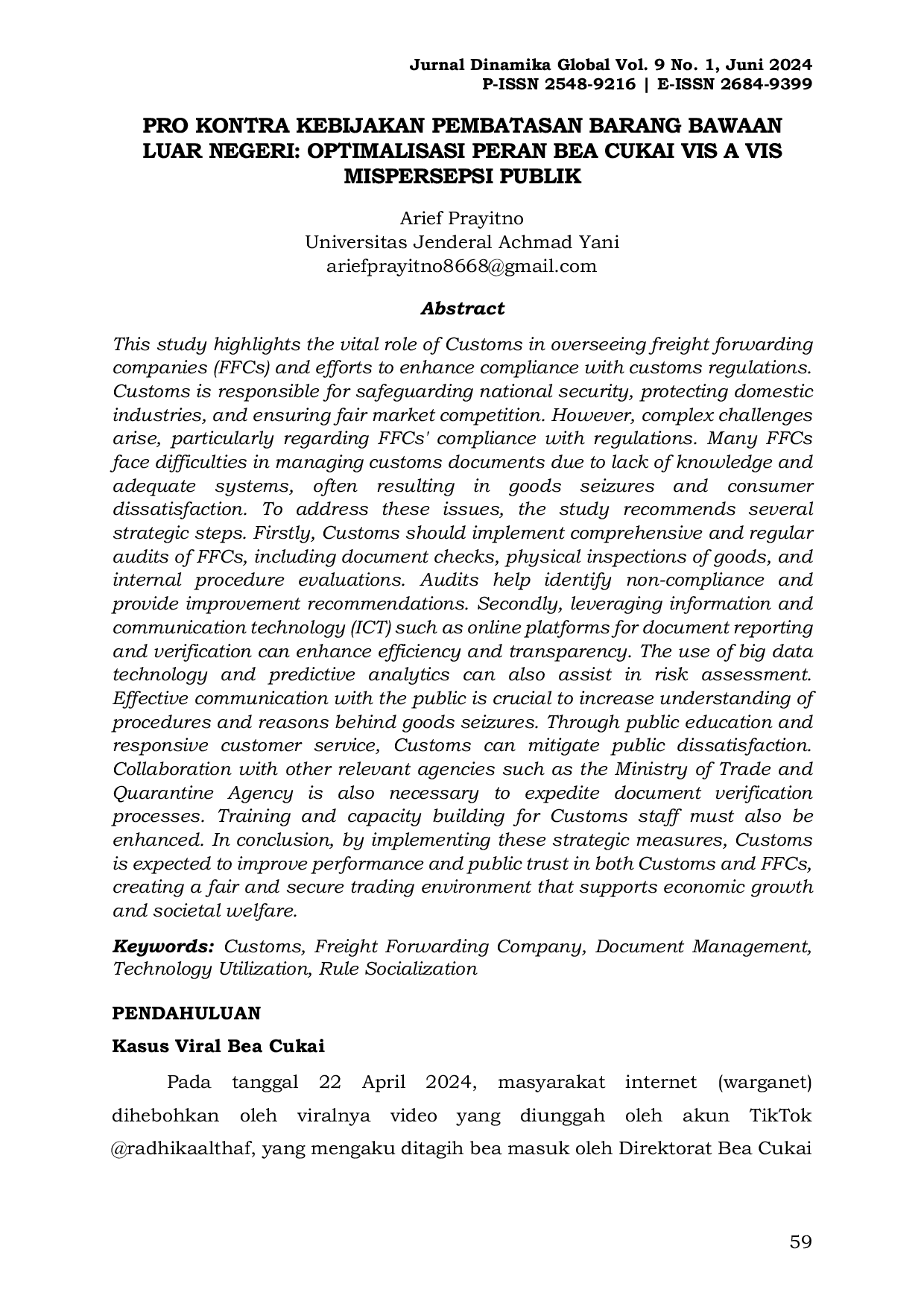 JURIS Pro Kontra Kebijakan Pembatasan Barang Bawaan Luar Negeri Optimalisasi Peran Bea Cukai Vis A Vis Mispersepsi Publik