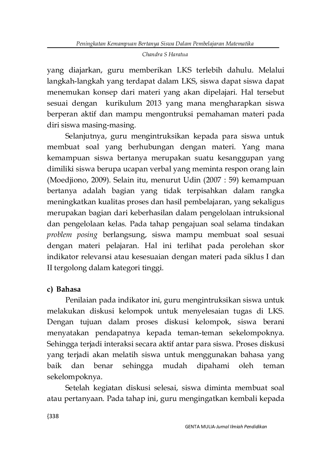 JURIS PENINGKATAN KEMAMPUAN BERTANYA SISWA DALAM PEMBELAJARAN MATEMATIKA MELALUI PROBLEM POSING DI KELAS VIII A MTs DARUSSALAM CILONGOK BANYUMAS