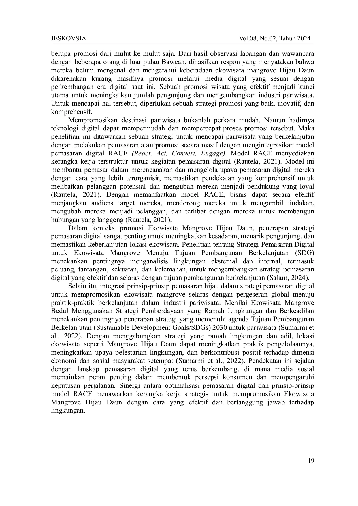 JURIS Application of the RACE Model in Bawean Island Green Leaf Mangrove Ecotourism Promotion Media as an effort to integrate Digital Marketing