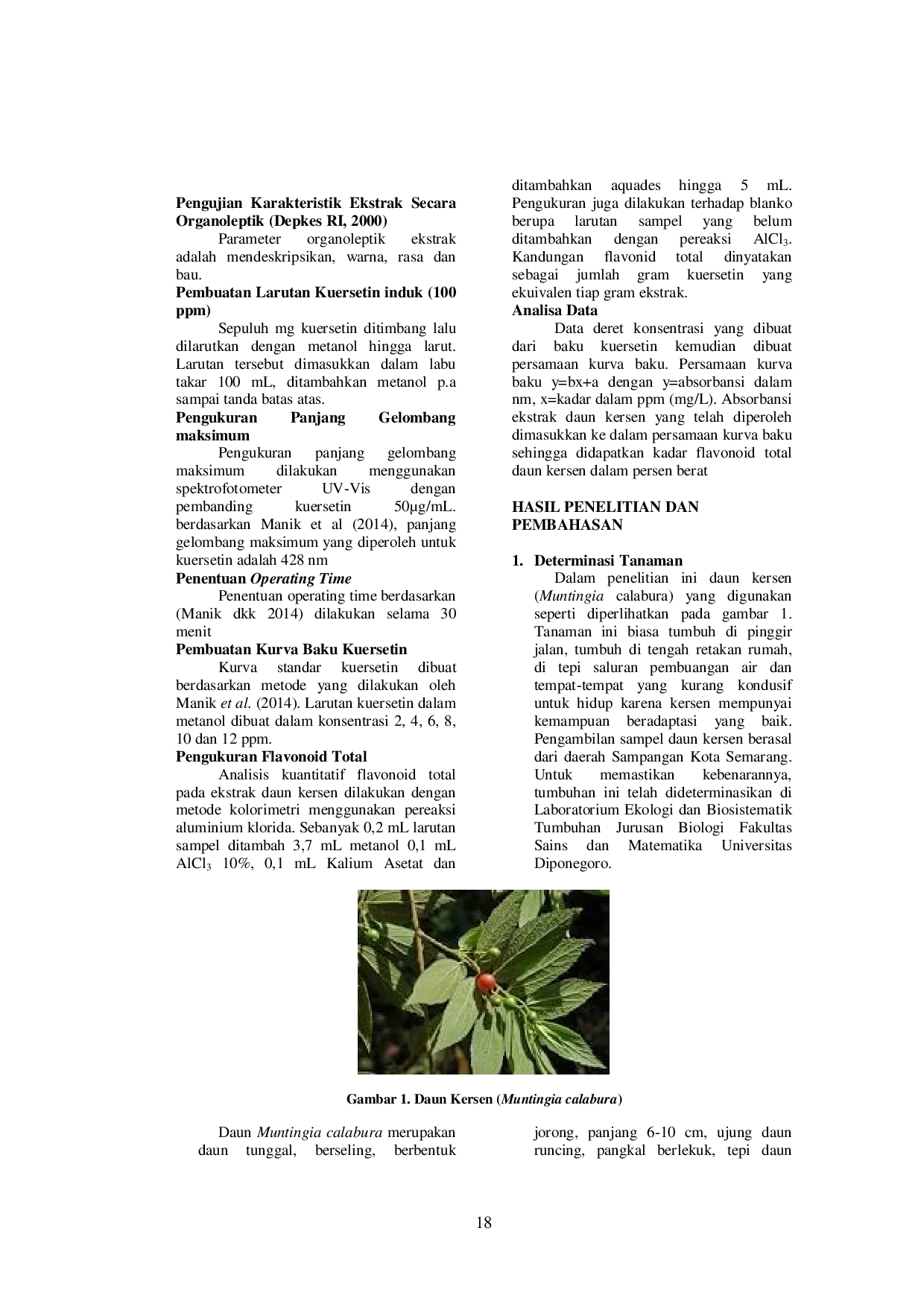 juris Perbandingan Metode Ekstraksi Maserasi dan Sokletasi terhadap Kadar Flavonoid Total Ekstrak Etanol Daun Kersen Muntingia calabura