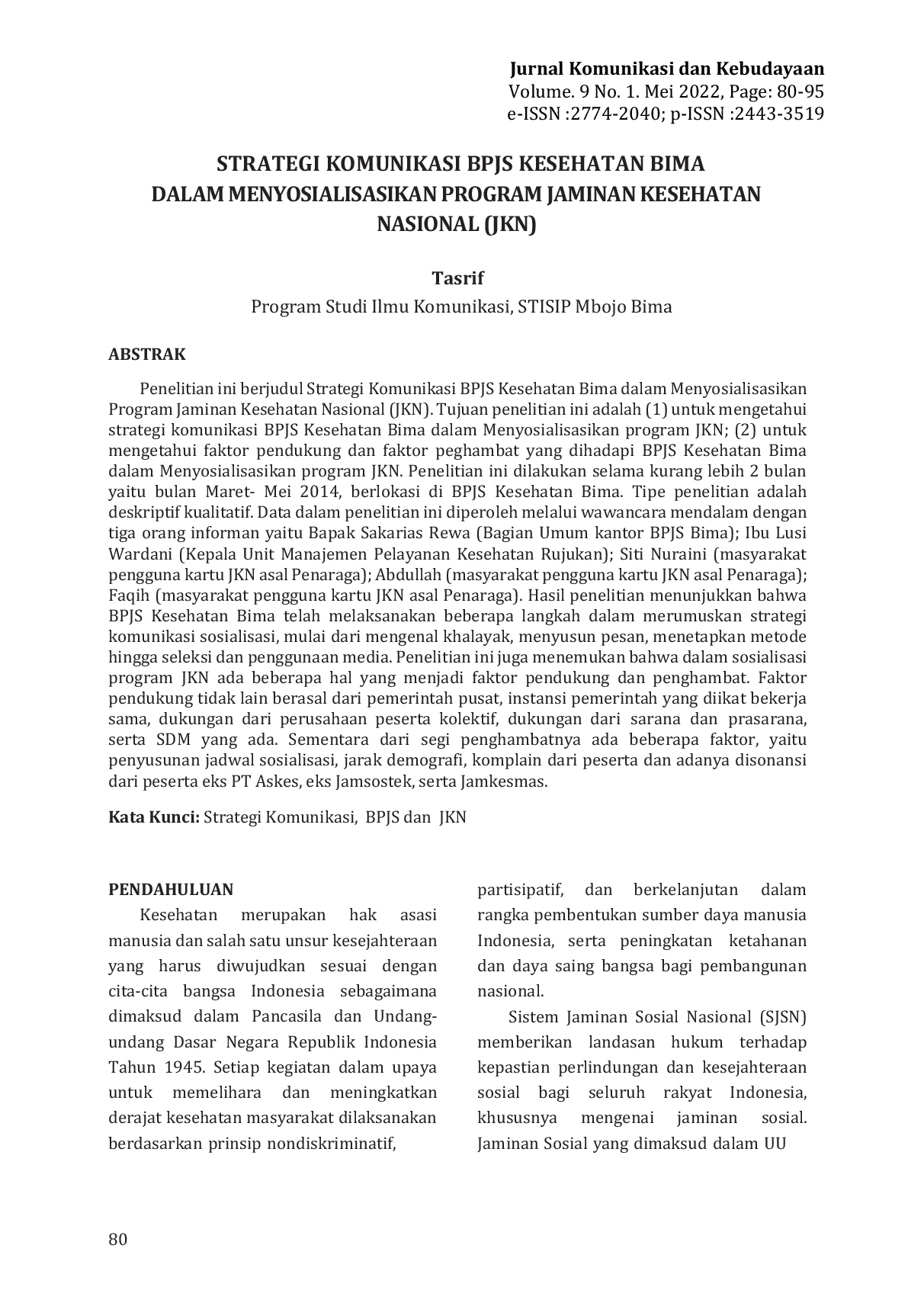 JURIS Strategi Komunikasi Bpjs Kesehatan Bima Dalam Menyosialisasikan Program Jaminan Kesehatan Nasional Jkn