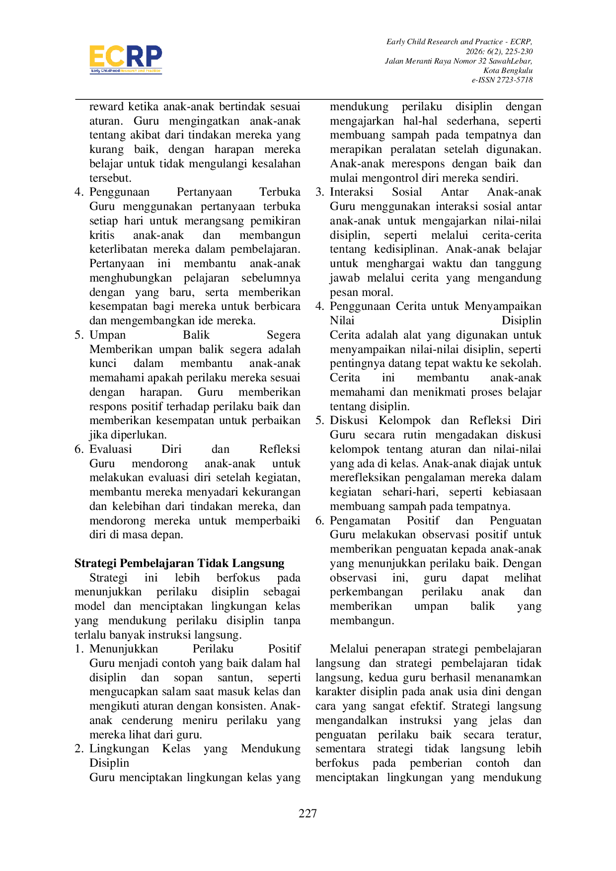 JURIS Strategi Guru Dalam Mengembangkan Karakter Disiplin Pada Anak Usia Dini Di TK Pembina 1 Kota Bengkulu