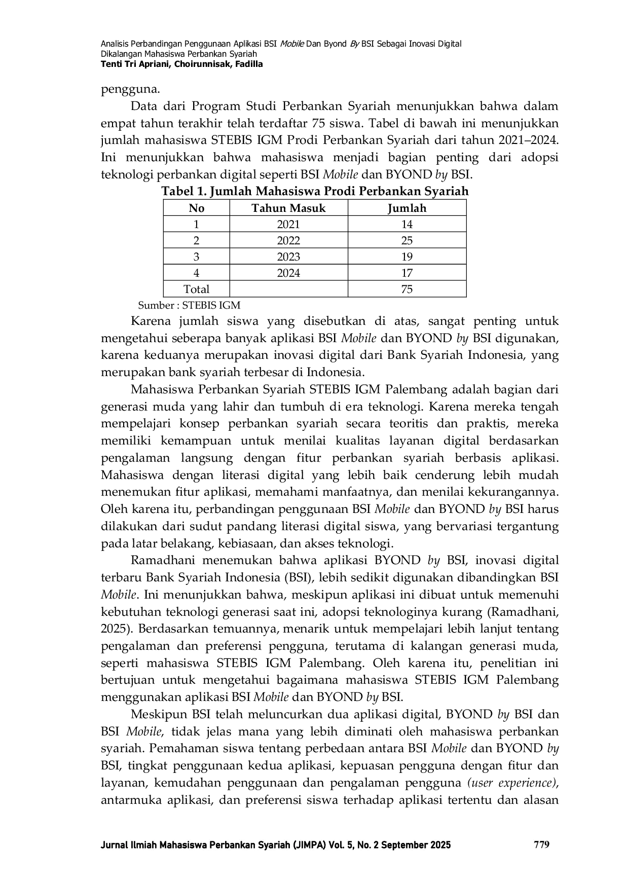 JURIS Analisis Perbandingan Penggunaan Aplikasi BSI Mobile Dan Byond By BSI Sebagai Inovasi Digital Dikalangan Mahasiswa Perbankan Syariah