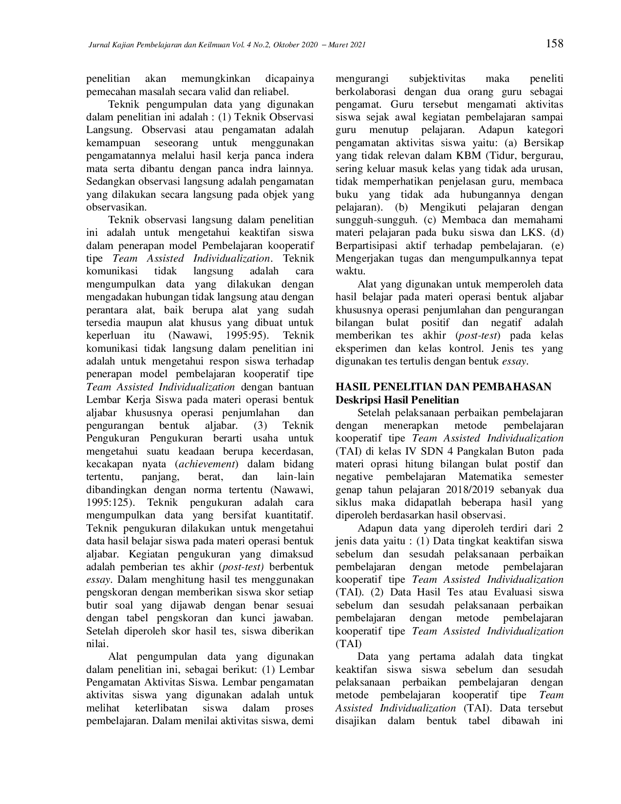 juris Penerapan Metode Kooperatif Tipe Team Assisted Individualization TAI untuk Meningkatkan Pemahaman Materi Operasi Hitung Bilangan Bulat di Sekolah Dasar