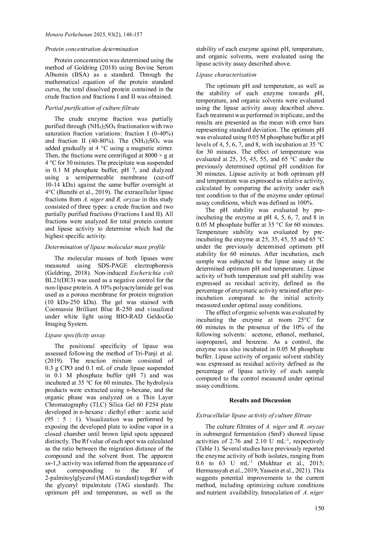 JURIS Characterization of sn 1 3 Extracellular Lipases of Aspergillus niger and Rhizopus oryzae for the Crude Palm Oil Hydrolysis