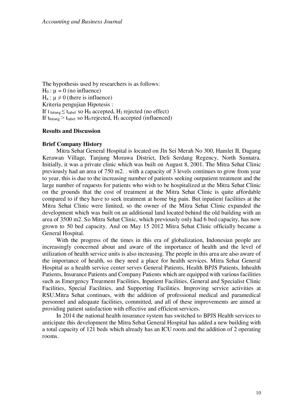 JURIS The Influence of Services on Patient Satisfaction Inpatient BPJS Mitra Sehat Tanjung Morawa General Hospital