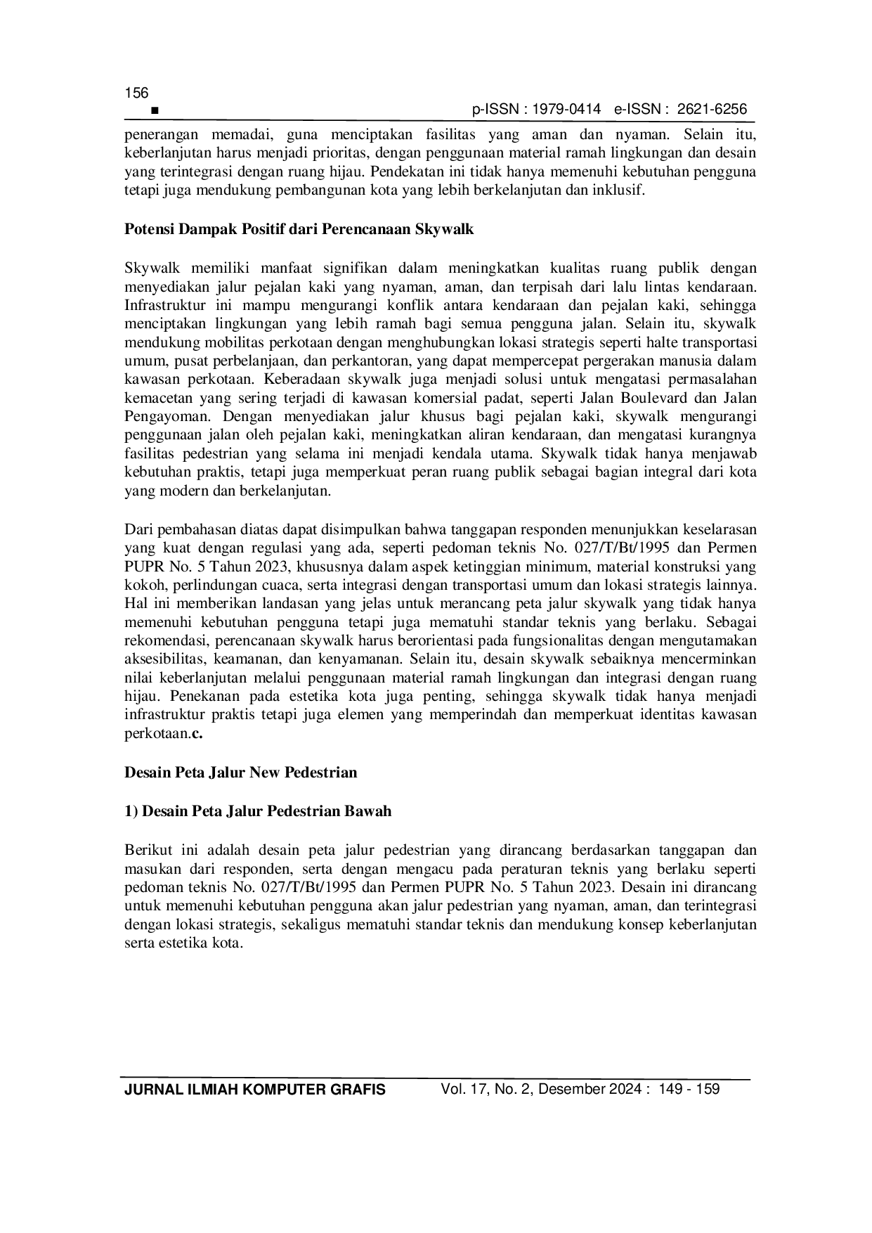 JURIS Analisis Perencanaan Jalur Sirkulasi New Pedestrian Pada Kawasan Komersial Jl Boulevard Dan Jl Pengayoman Kota Makassar