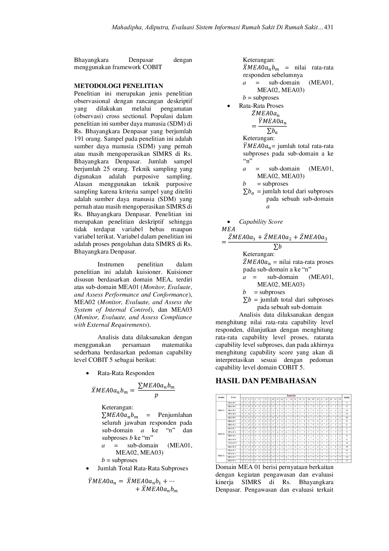 JURIS Evaluasi Sistem Informasi Rumah Sakit di Rumah Sakit Bhayangkara Denpasar dengan Menggunakan Framework COBIT 5