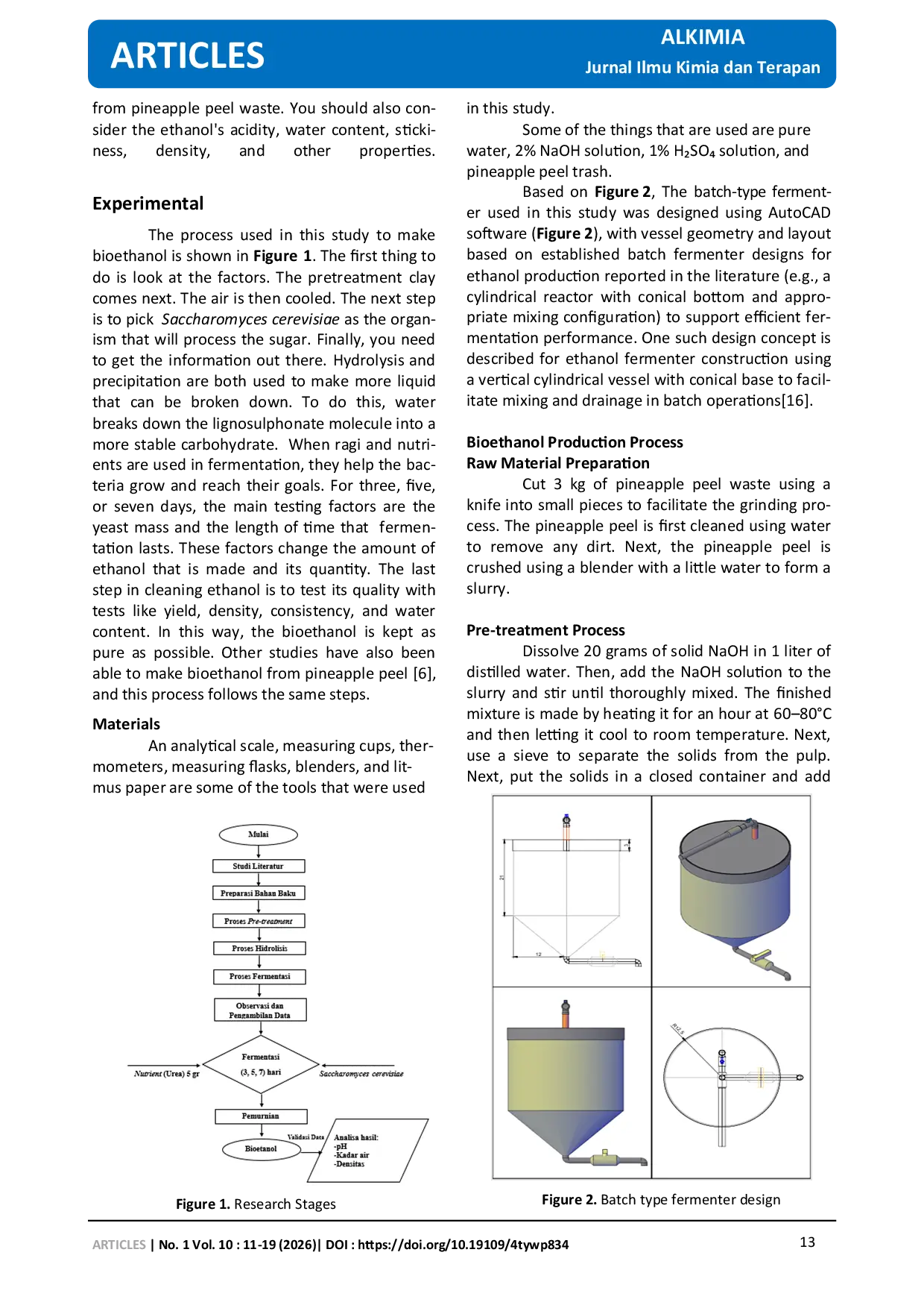 JURIS Bioethanol Production from Pineapple Peel Waste by A Fermentation Process Using Saccharomyces Cerevisiae Microorganisms in A Batch Type Fermentor