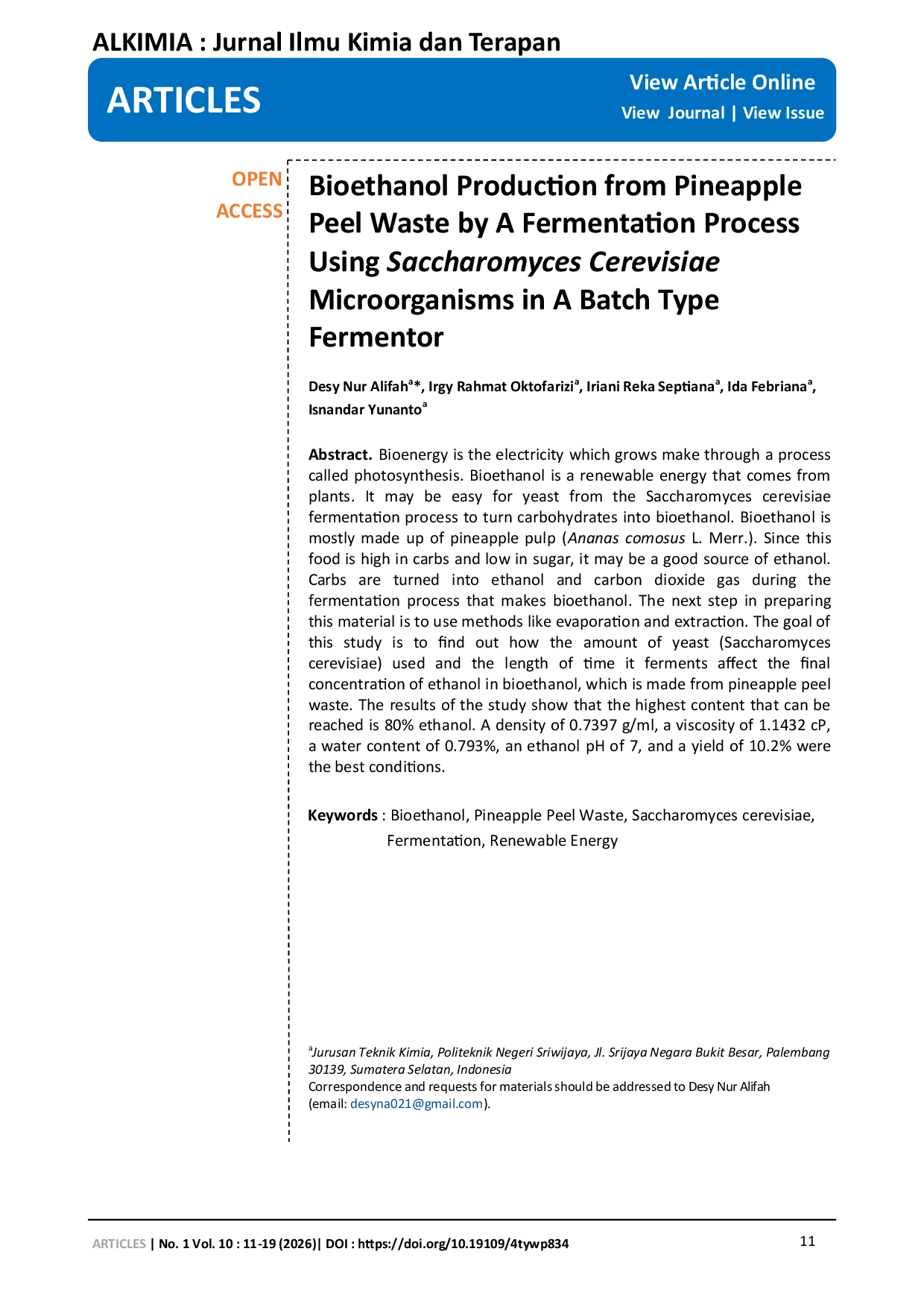 JURIS Bioethanol Production from Pineapple Peel Waste by A Fermentation Process Using Saccharomyces Cerevisiae Microorganisms in A Batch Type Fermentor