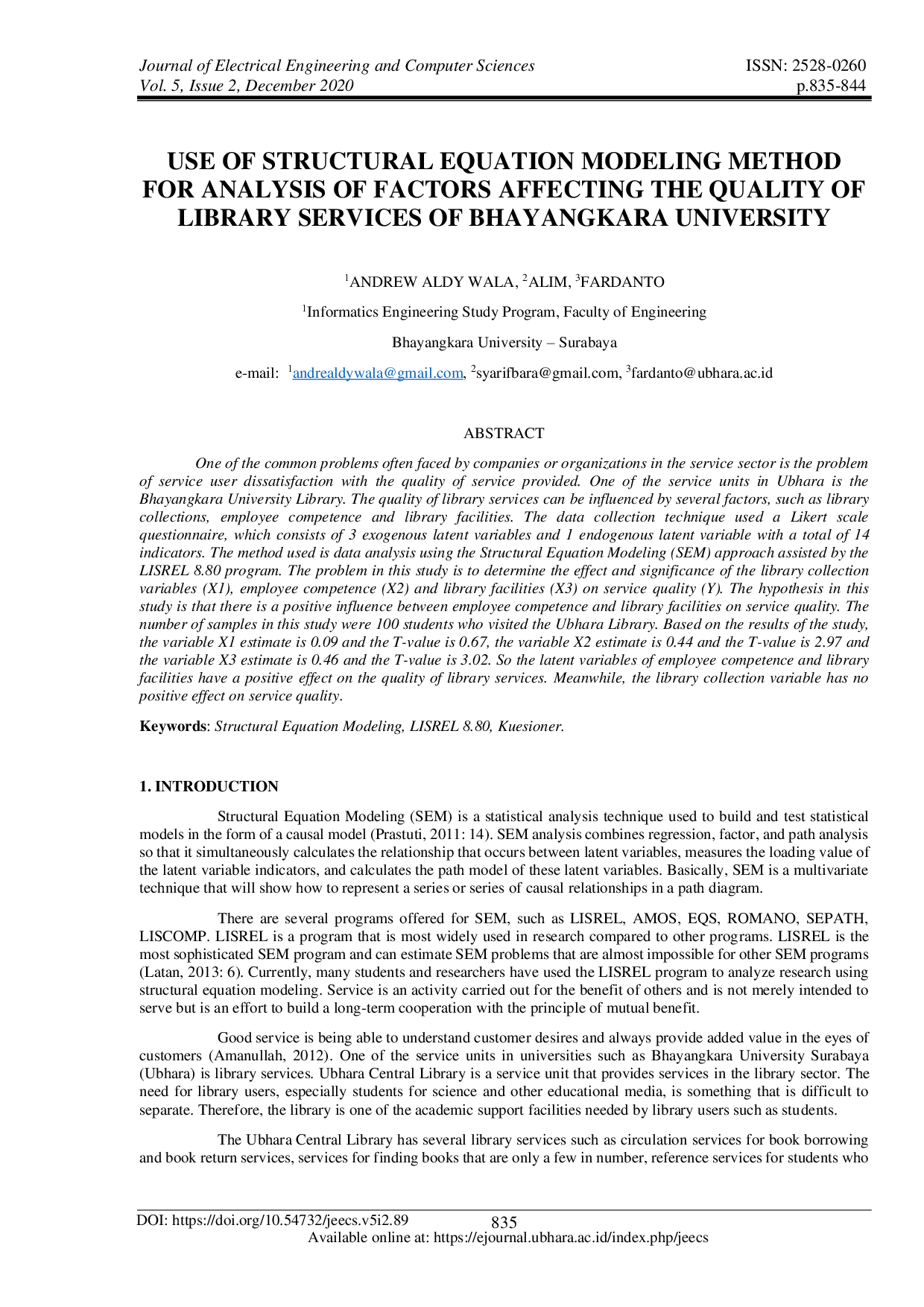 JURIS Use of Structural Equation Modeling Method for Analysis of Factors Affecting the Quality of Library Services of Bhayangkara University