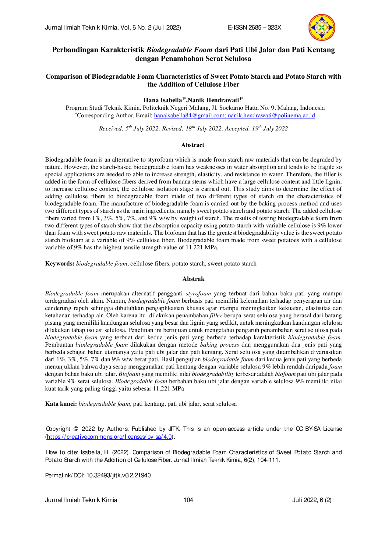 JURIS Perbandingan Karakteristik Biodegradable Foam dari Pati Ubi Jalar dan Pati Kentang dengan Penambahan Serat Selulosa