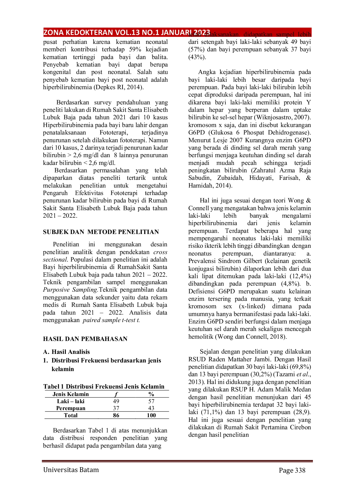 JURIS Pengaruh Efektivitas Fototerapi Terhadap Penurunan Kadar Bilirubin Total Pada Bayi Di Rumah Sakit Santa Elisabeth Lubuk Baja Pada Tahun 2021 2022