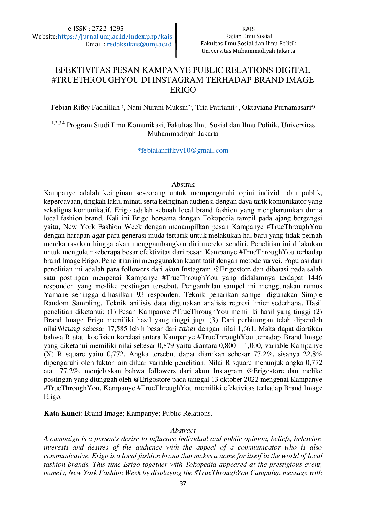 JURIS Efektivitas Pesan Kampanye Public Relations Digital TrueThroughYou di Instagram Terhadap Brand Image Erigo