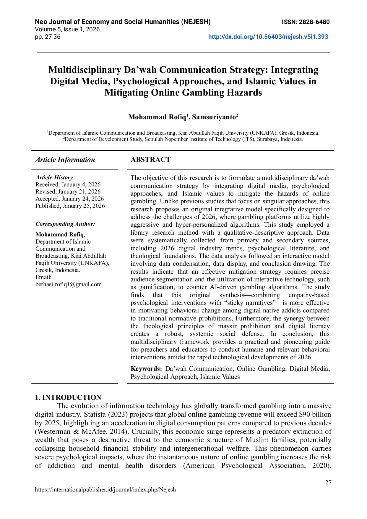 JURIS Multidisciplinary Da wah Communication Strategy Integrating Digital Media Psychological Approaches and Islamic Values in Mitigating Online Gambling Hazards