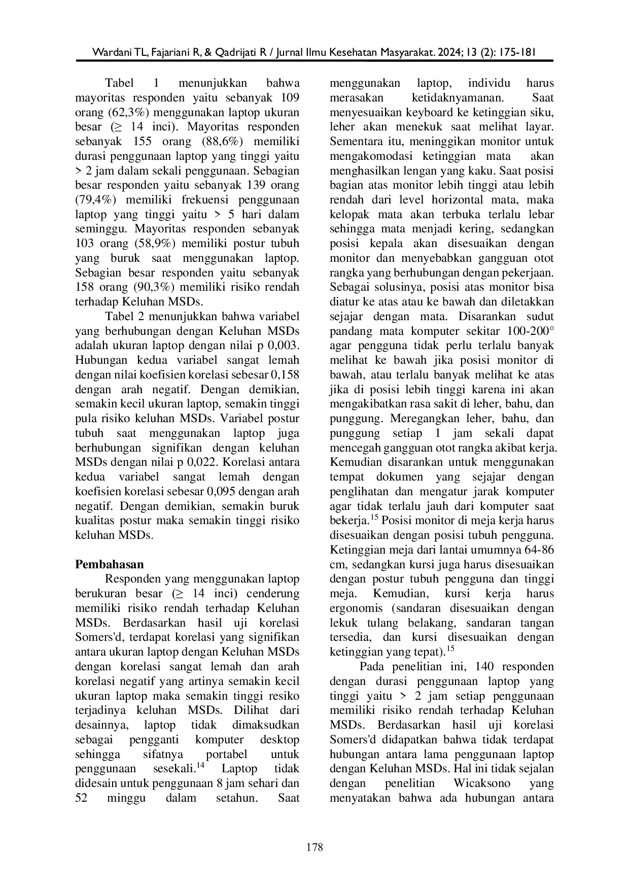 JURIS Hubungan Perilaku Penggunaan Laptop dengan Keluhan Musculoskeletal Disorders MSDs pada Dosen