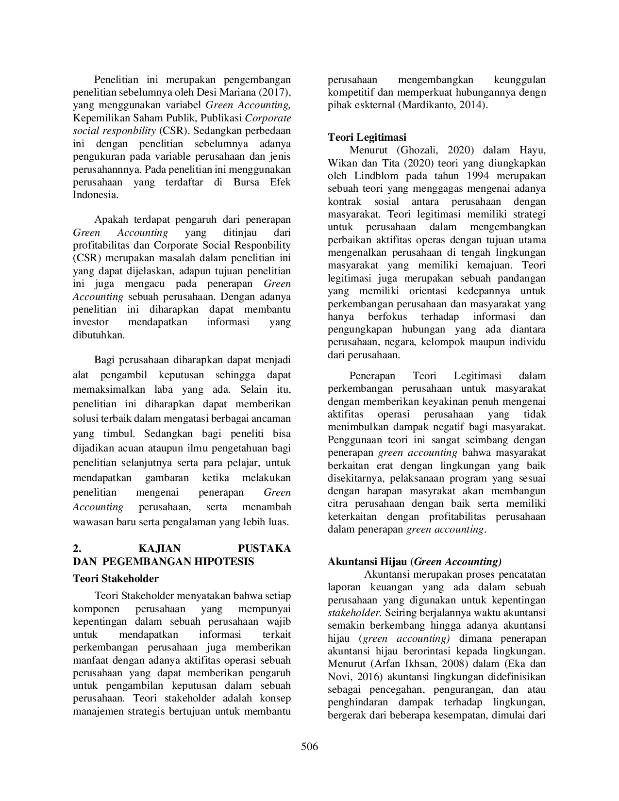 JURIS ANALISIS PENERAPAN GREEN ACCOUNTING DITINJAU DARI PROFITABILITAS DAN CORPORATE SOCIAL RESPONBILITY CSR PERUSAHAAN Empirical Study on Energy Sub Sector Companies Listed on the Indonesia Stock Excha