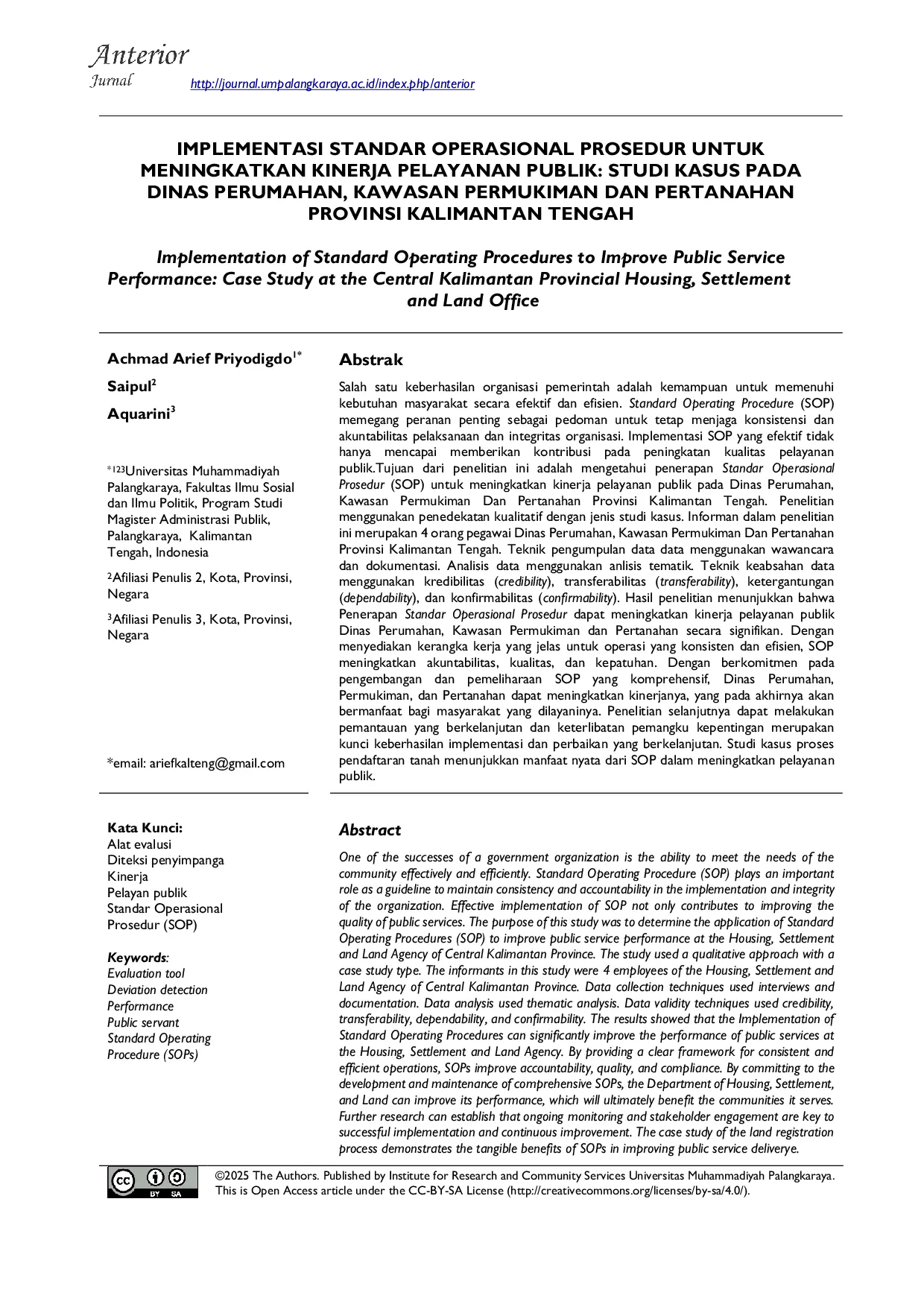 JURIS Implementasi Standar Operasional Prosedur untuk Meningkatkan Kinerja Pelayanan Publik Studi Kasus pada Dinas Perumahan Kawasan Permukiman dan Pertanahan Provinsi Kalimantan Tengah