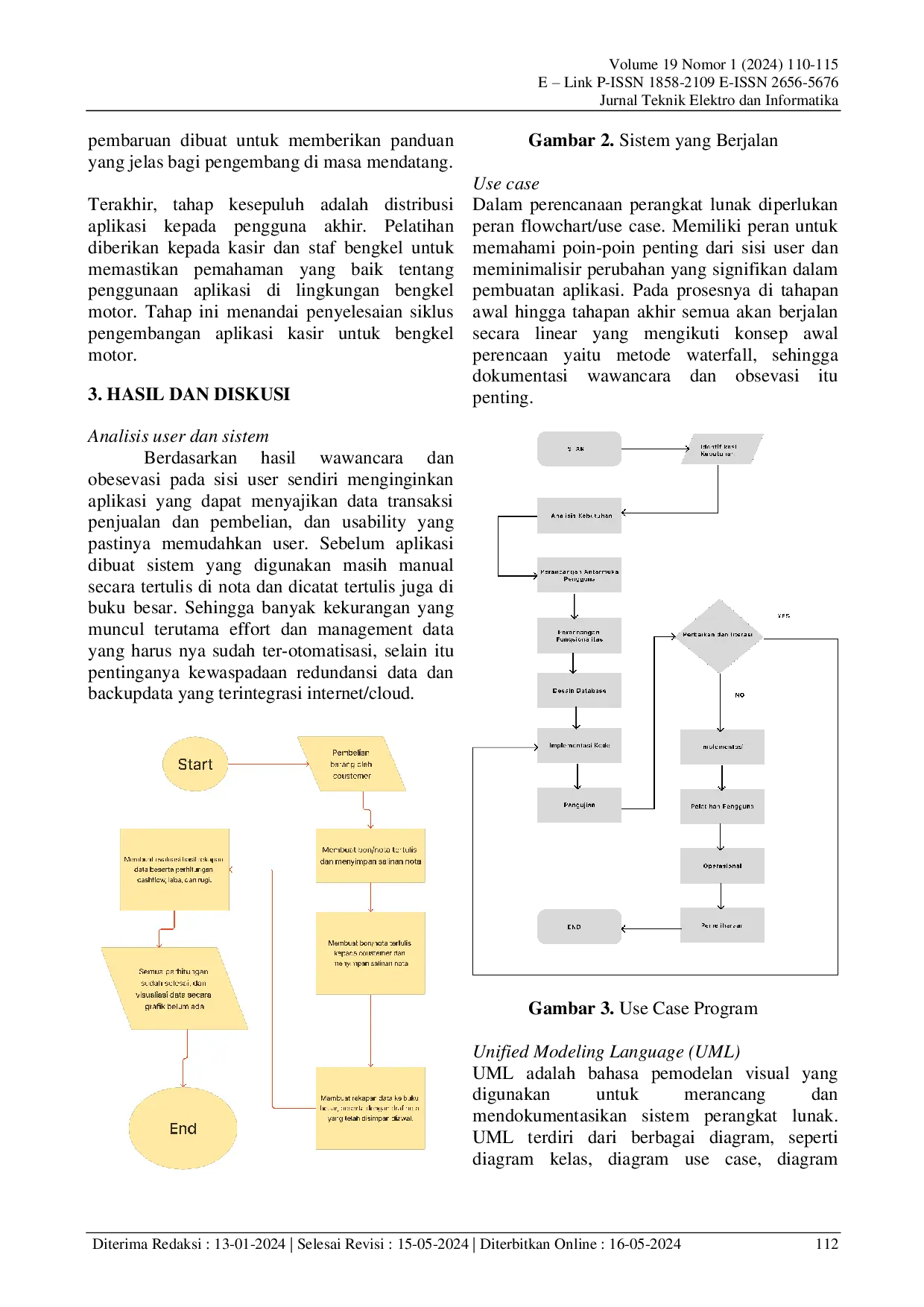 JURIS Perancangan Aplikasi Desktop Kasir Pada Bengkel Motor Di Surabaya