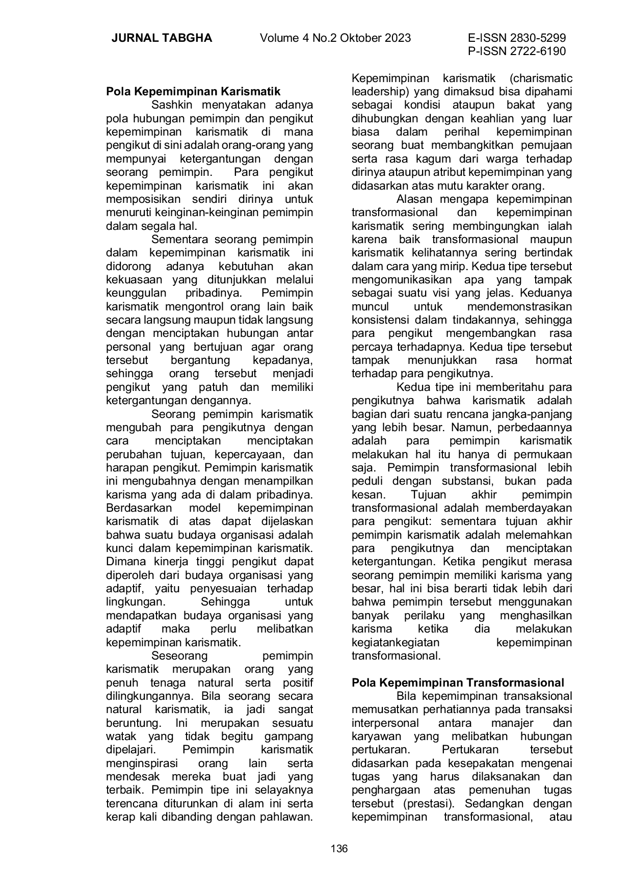 JURIS Pola Kepemimpinan Yang Efektif Dan Implikasinya Terhadap Multiplikasi Ketua Family Care Masa Kini