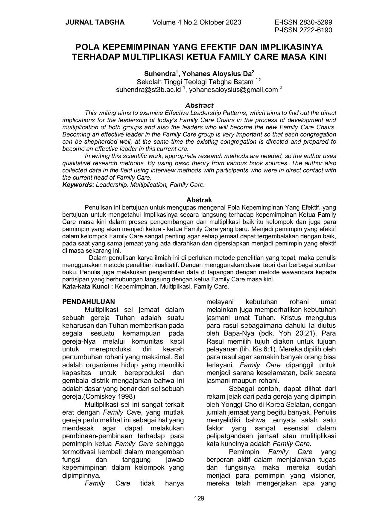 JURIS Pola Kepemimpinan Yang Efektif Dan Implikasinya Terhadap Multiplikasi Ketua Family Care Masa Kini