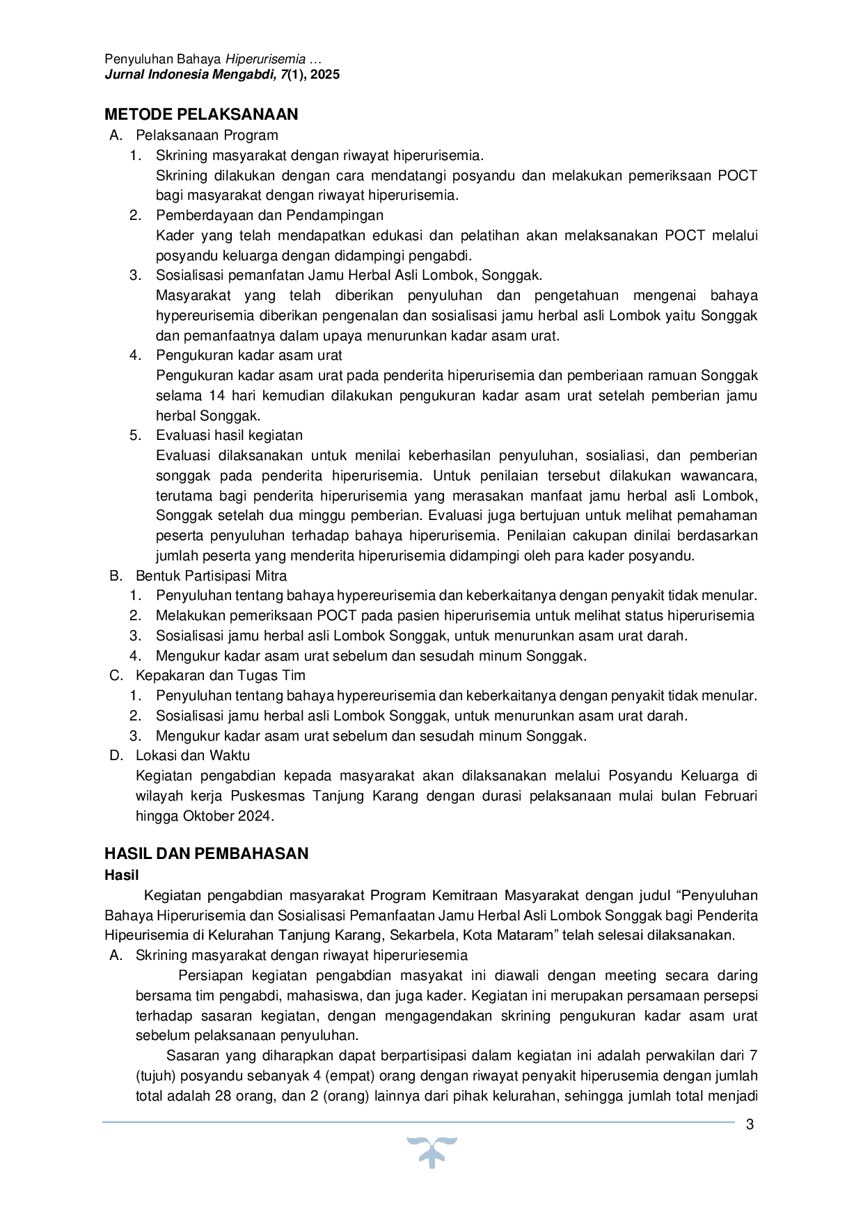 JURIS Penyuluhan Bahaya Hiperurisemia dan Pemanfaatan Jamu Herbal Songgak bagi Penderita Hypeurisemia di Tanjung Karang Mataram Nusa Tenggara Barat