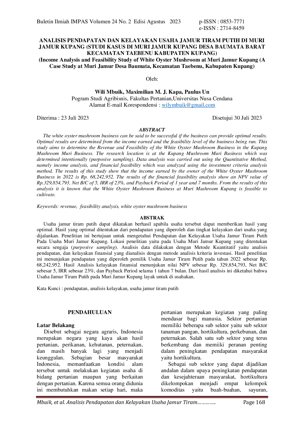 JURIS Analisis Pendapatan dan Kelayakan Usaha Jamur Tiram Putih di Muri Jamur Kupang Studi Kasus di Muri Jamur Desa Baumata Kecamatan Taebenu Kabupaten Kupang