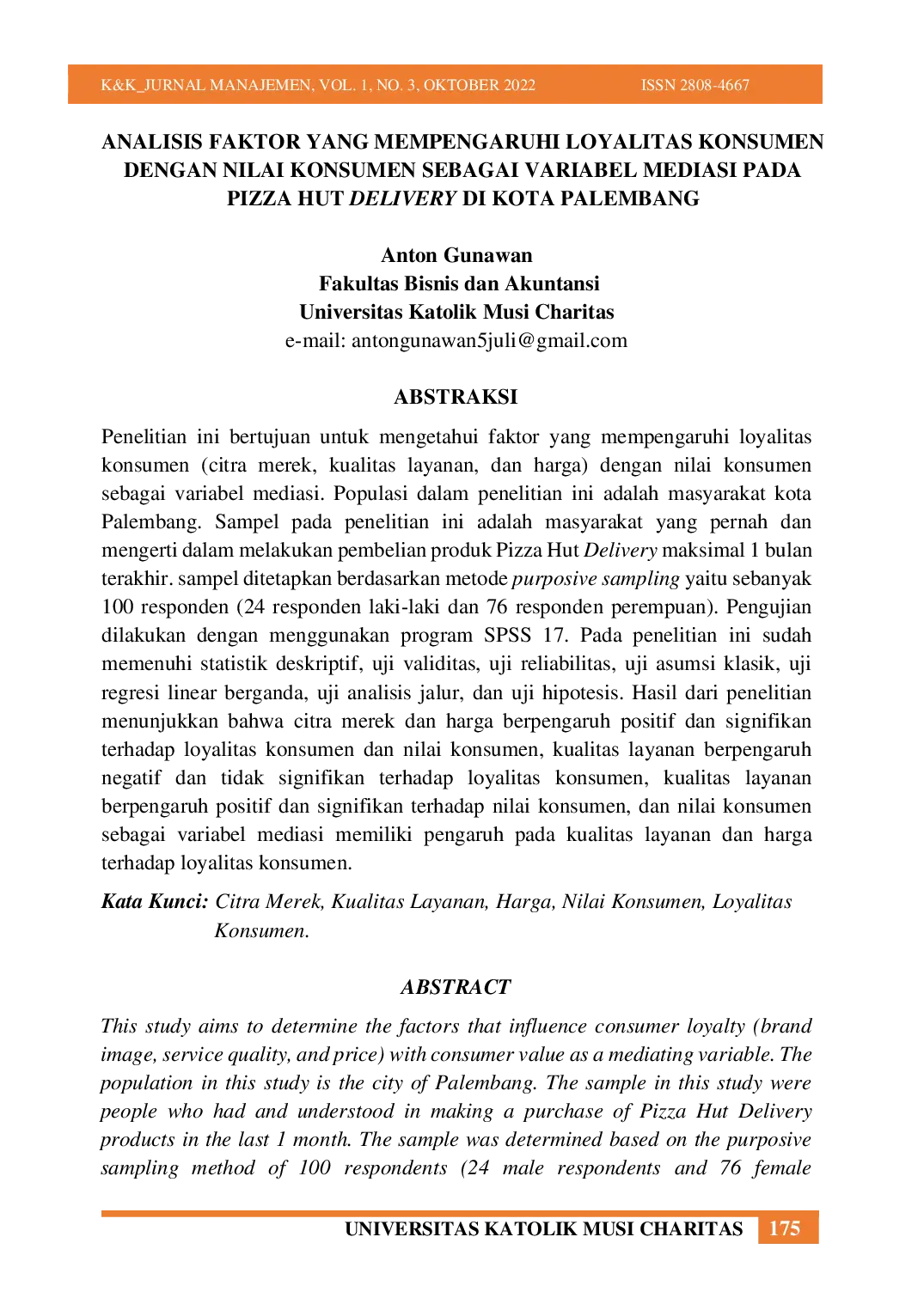 JURIS Analisis Faktor Yang Mempengaruhi Loyalitas Konsumen Dengan Nilai Konsumen Sebagai Variabel Mediasi Pada Pizza Hut Delivery Di Kota Palembang