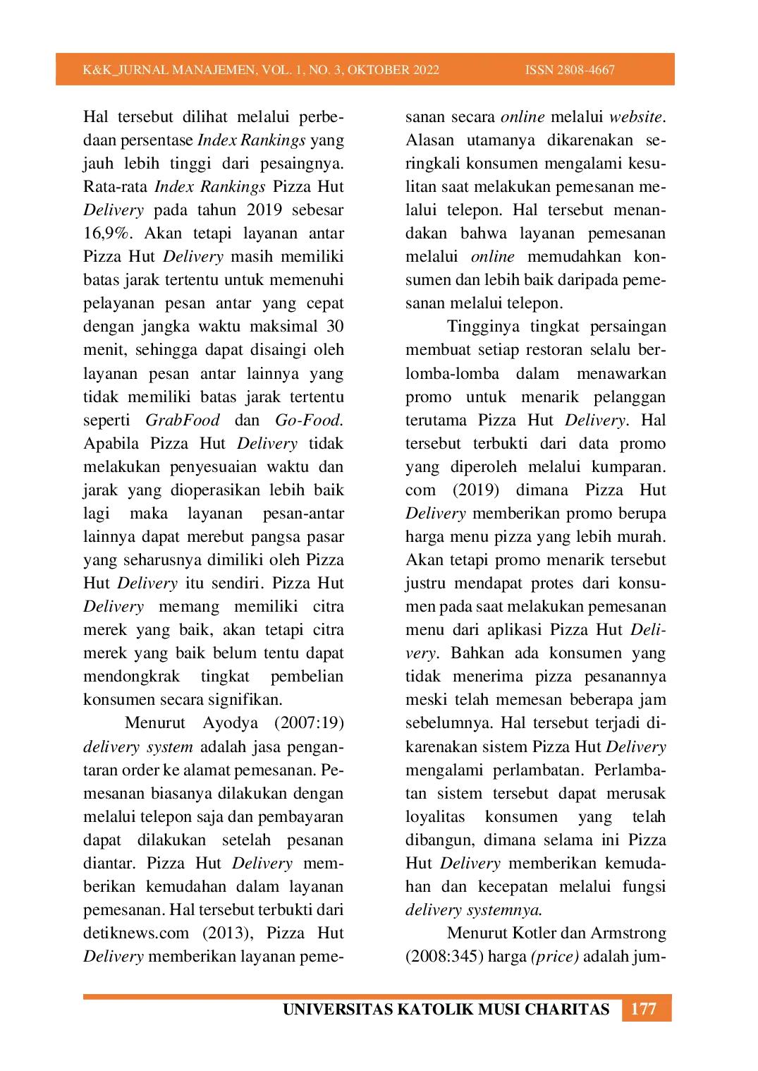 JURIS Analisis Faktor Yang Mempengaruhi Loyalitas Konsumen Dengan Nilai Konsumen Sebagai Variabel Mediasi Pada Pizza Hut Delivery Di Kota Palembang