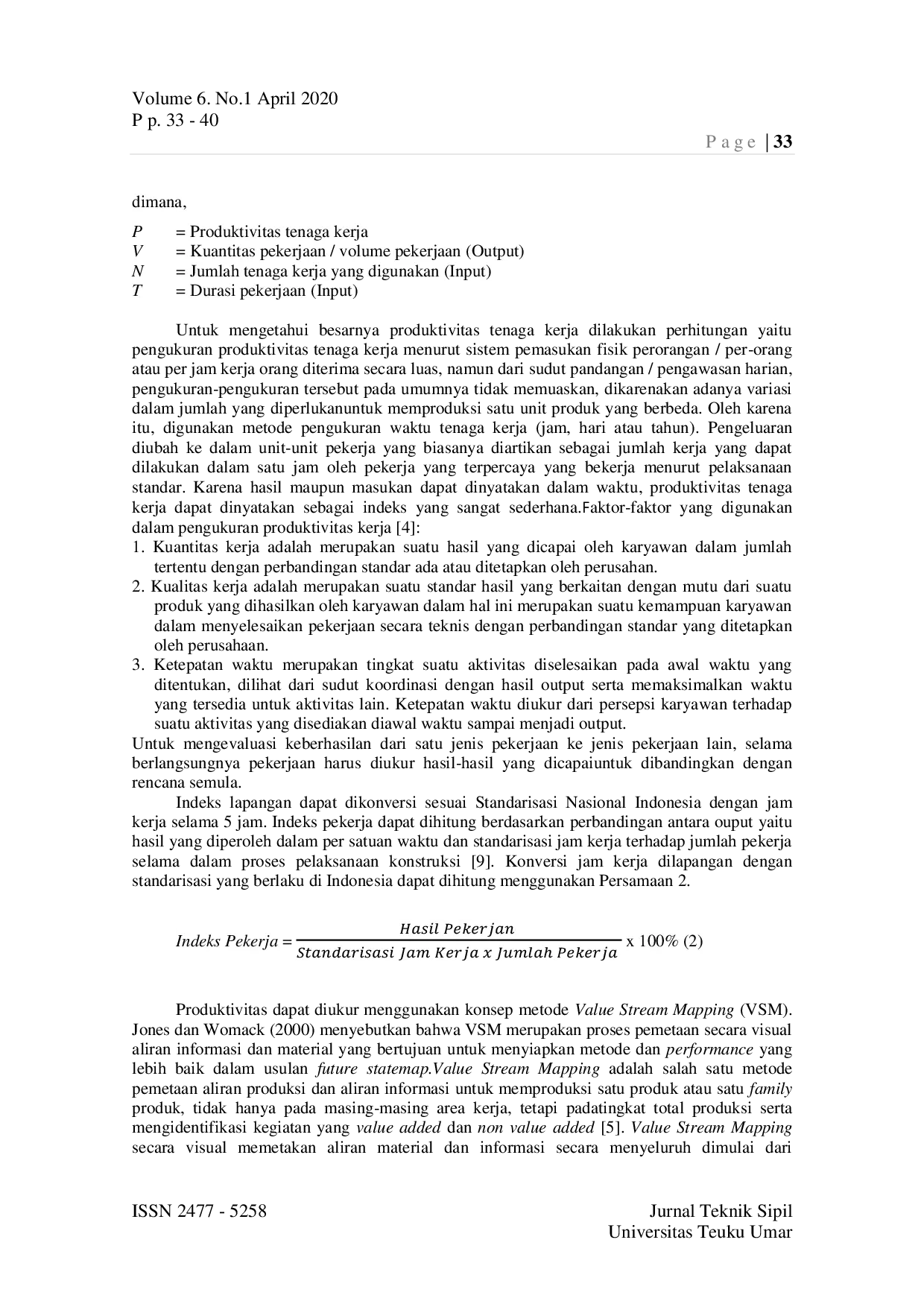 JURIS Analisis Produktivitas Pekerja Dengan Konsep Value Stream Mapping Pada Pekerjaan Kolom dan Balok
