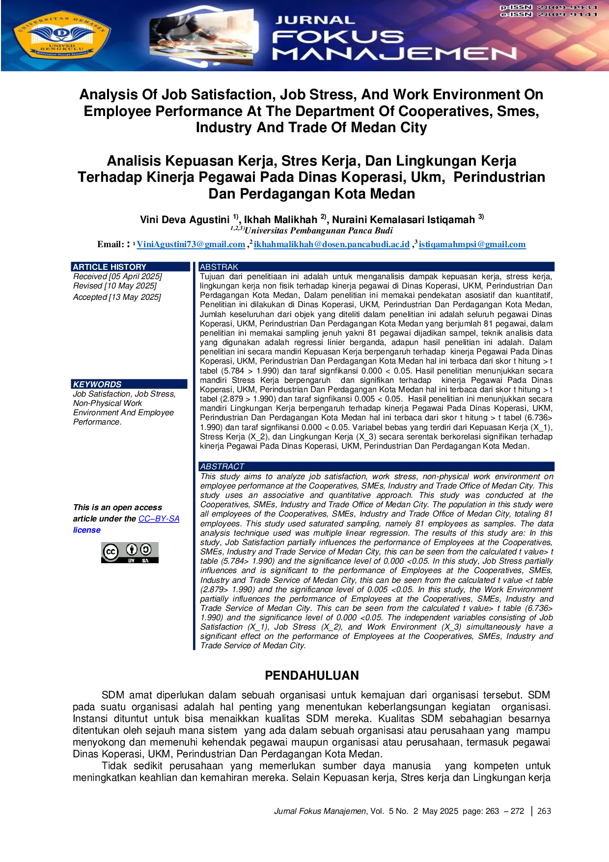JURIS Analysis Of Job Satisfaction Job Stress And Work Environment On Employee Performance At The Department Of Cooperatives Smes Industry And Trade Of Medan City