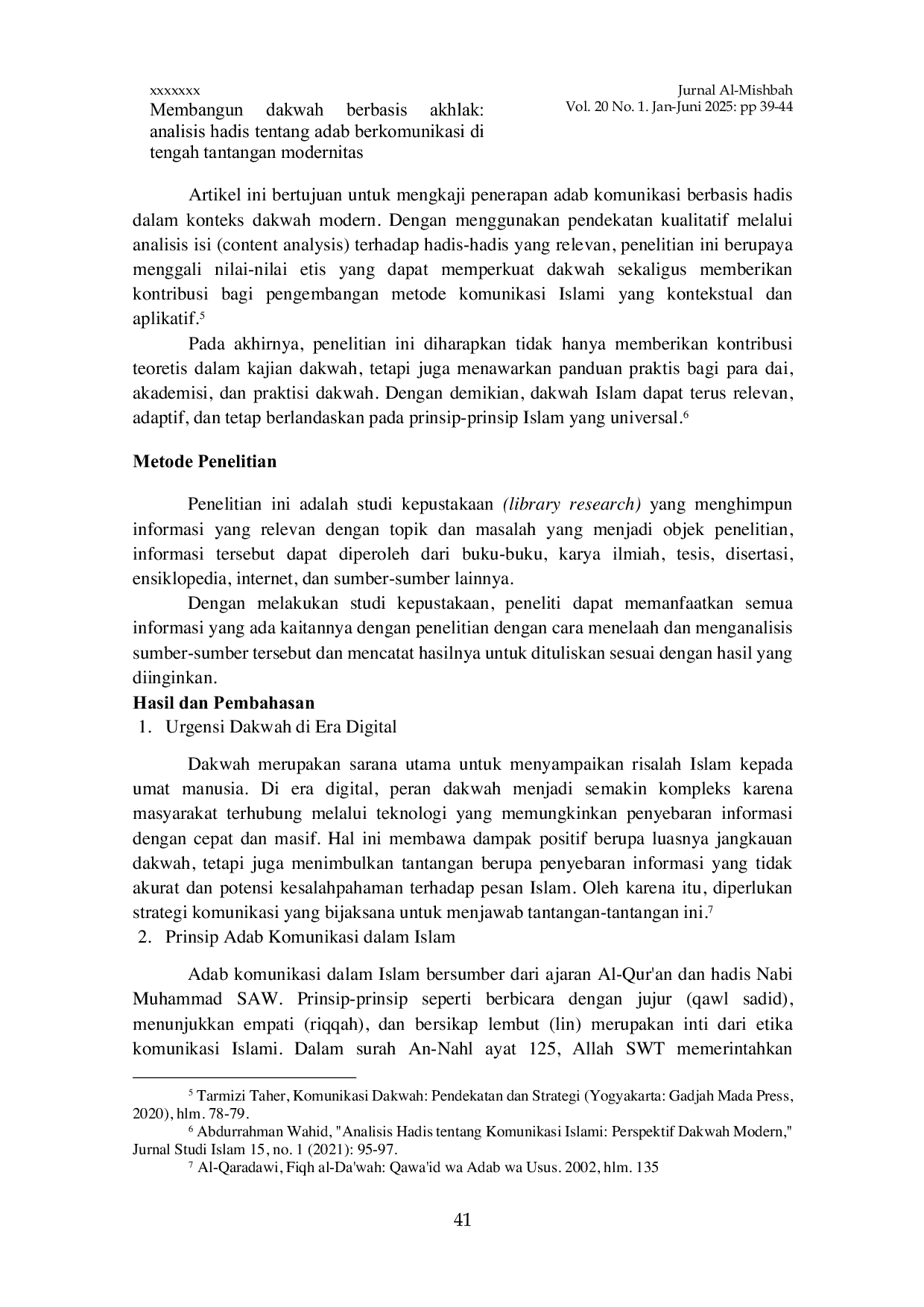 JURIS Membangun Dakwah Berbasis Akhlak Analisis Hadis Tentang Adab Berkommunikasi Di Tengah Tantangan Modernitas