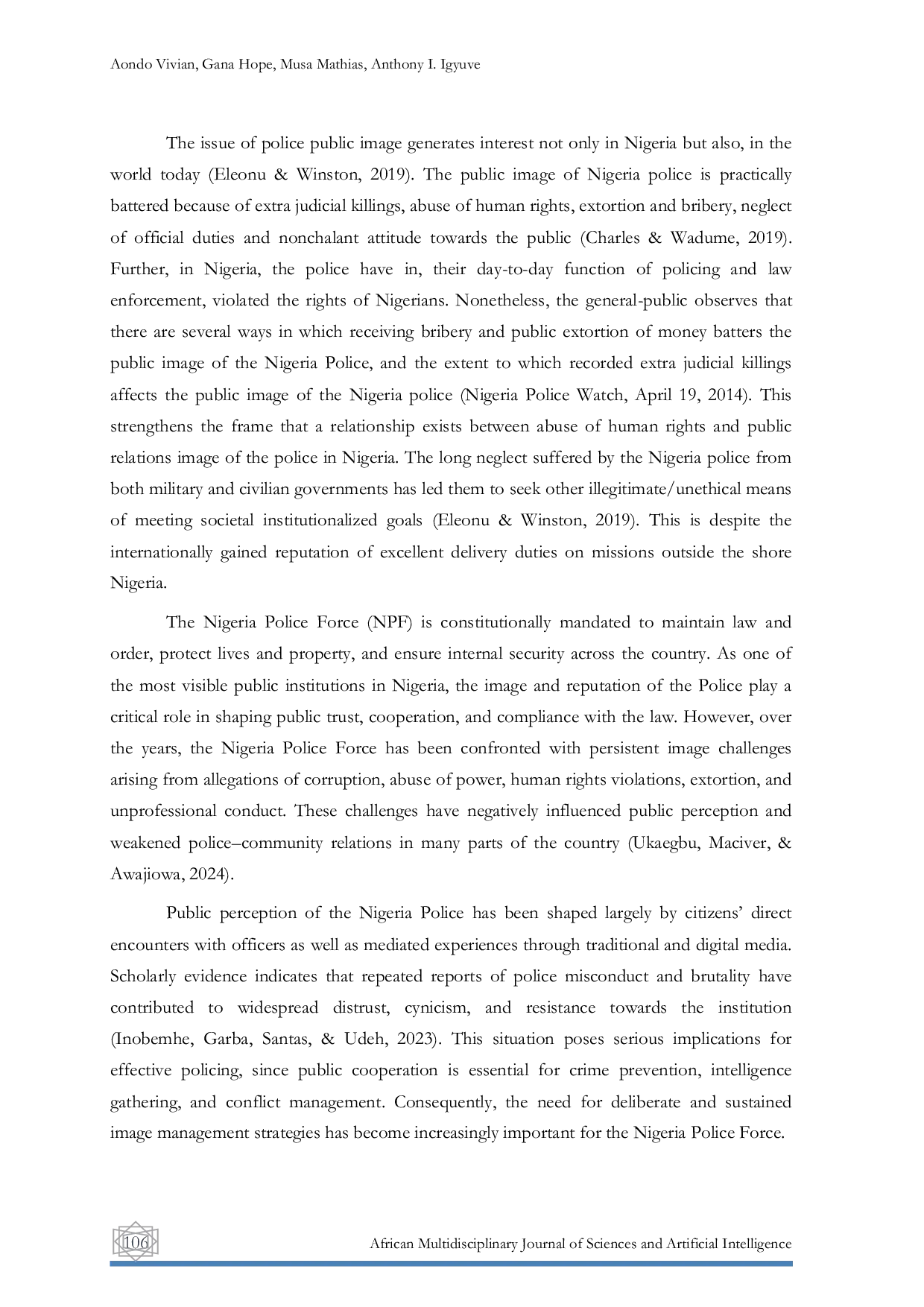 JURIS Assessment of Public Relations Strategies Adopted by the Nigeria Police in Its Image Management