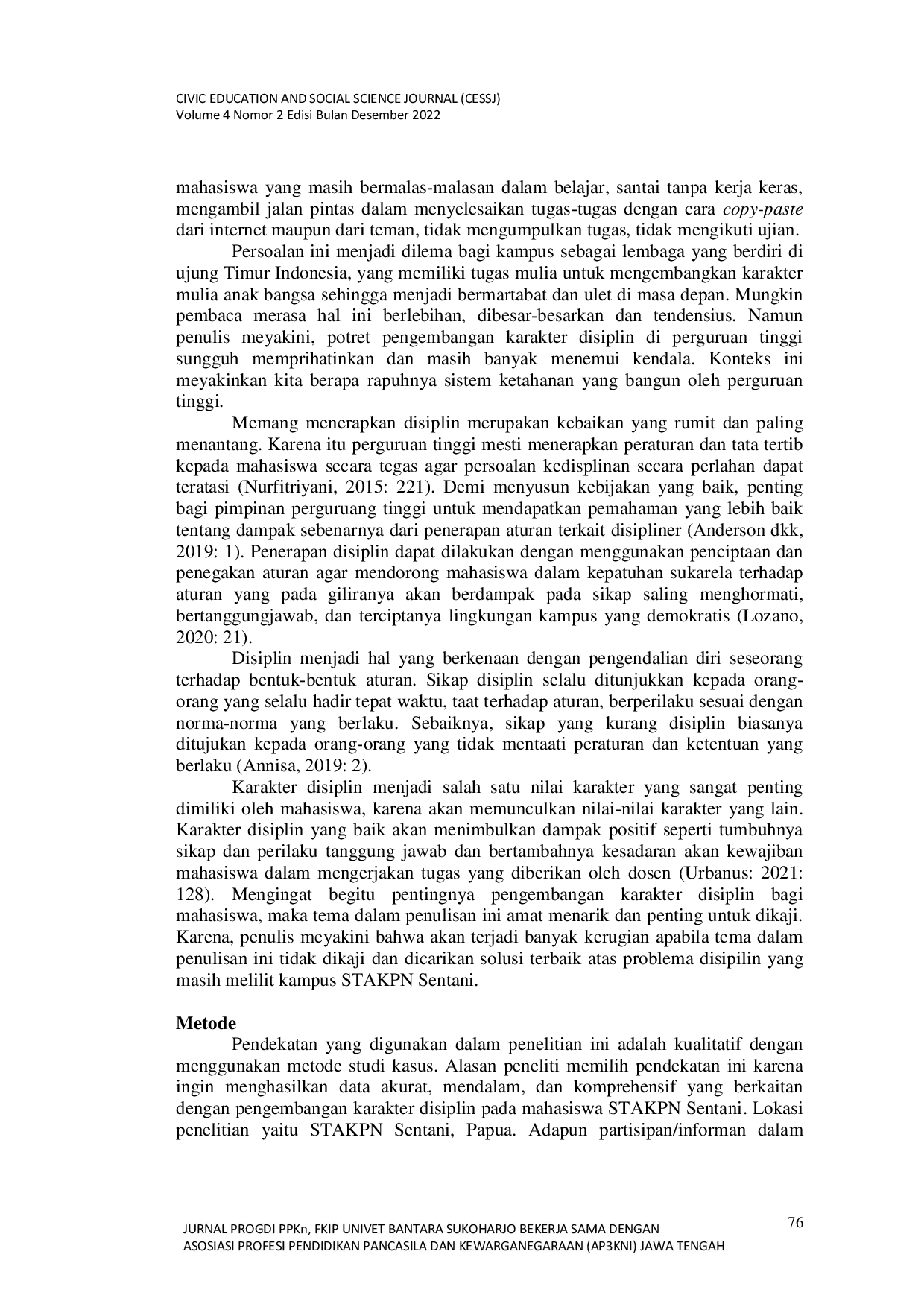 JURIS Problematika Pengembangan Karakter Disiplin Studi Kasus pada Mahasiswa STAKPN Sentani