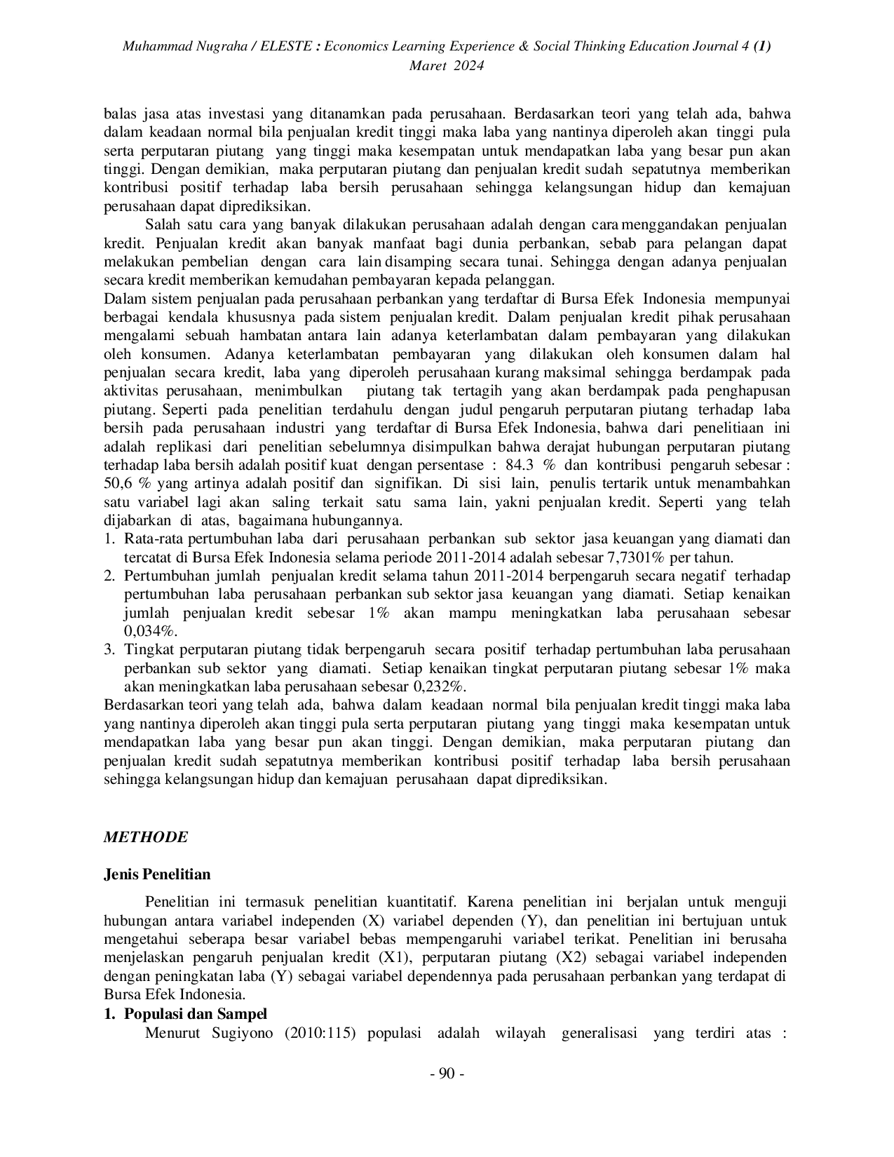 JURIS PENGARUH PENJUALAN KREDIT DAN PERPUTARAN PIUTANG TERHADAP PENINGKATAN LABA Studi Kasus Pada Perusahaan Perbankan Sub Sektor Jasa Keuangan yang Terdaftar Di Bursa Efek Indonesia Periode 2019 2023