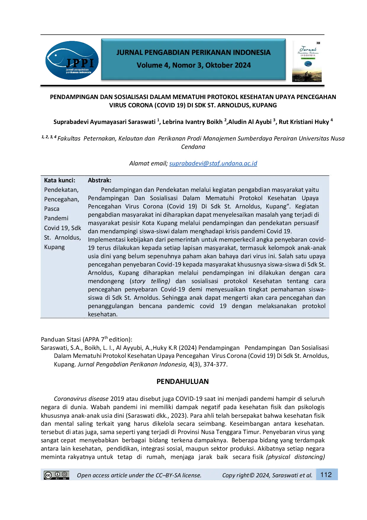 JURIS Pendampingan dan Sosialisasi dalam Mematuhi Protokol Kesehatan Upaya Pencegahan Virus Corona Covid 19 di Sdk St Arnoldus Kupang