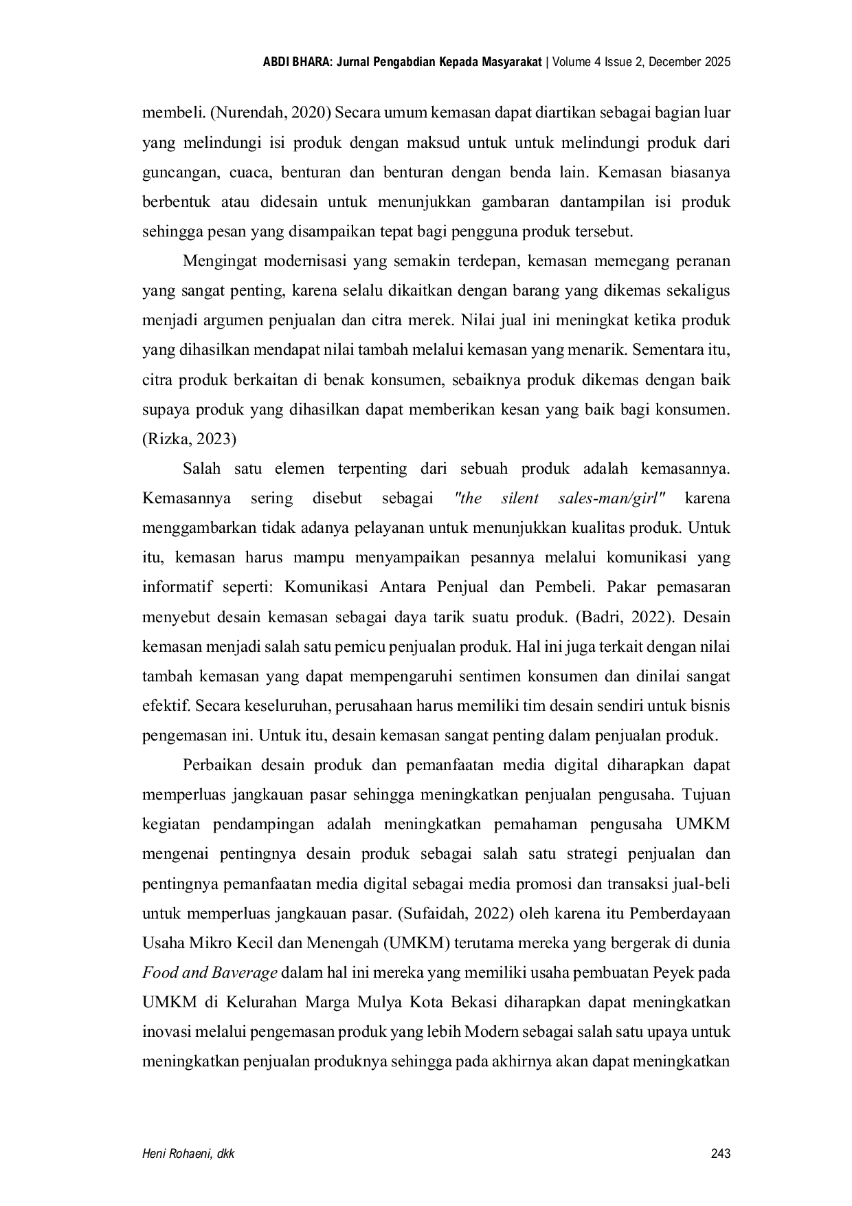 JURIS Inovasi Kemasan Sebagai Upaya Memperluas Pasar Produk Peyek Pada UMKM Dikelurahan Marga Mulya Kota Bekasi