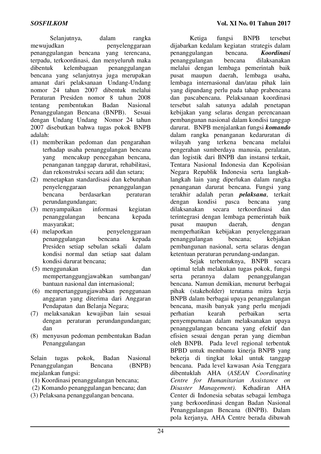 JURIS AHA Centre Implikasi terhadap Disaster Management DM dan Disaster Risk Reduction DRR di Indonesia