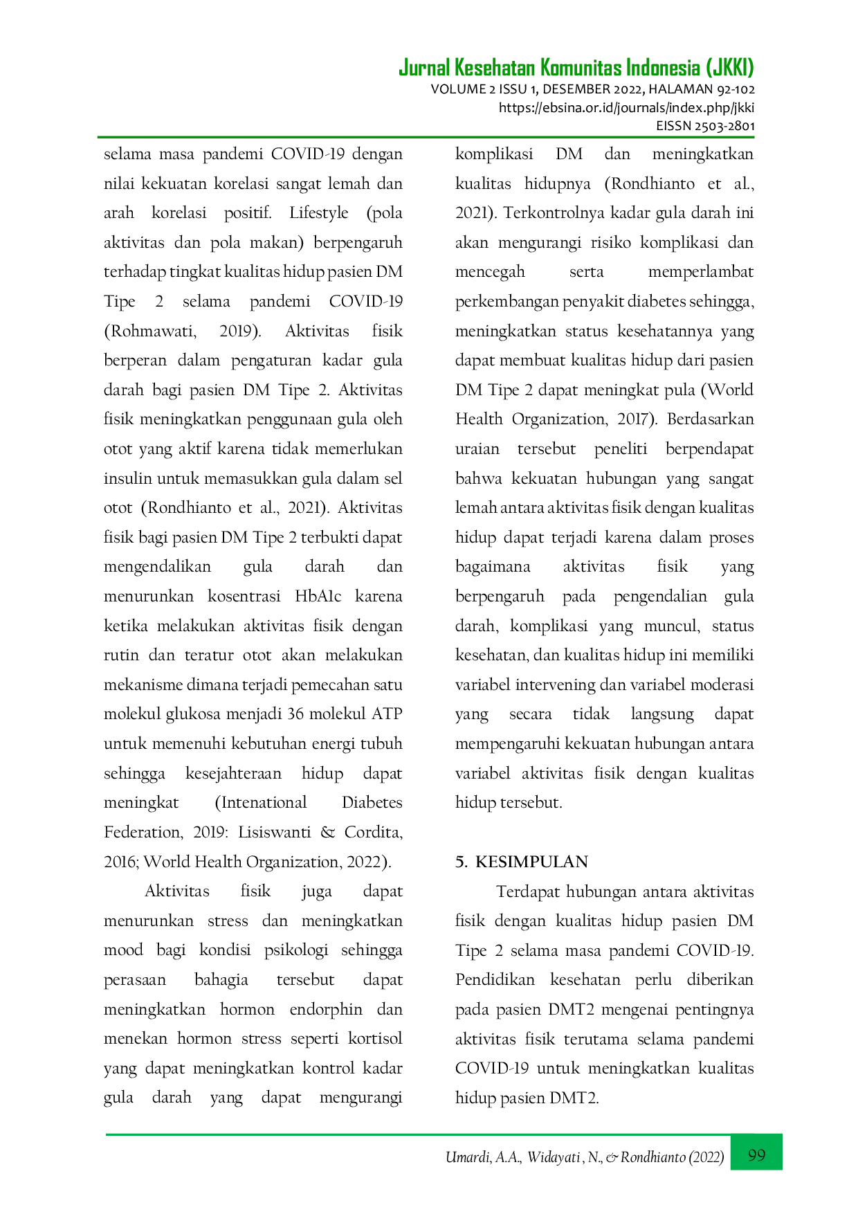 JURIS Physical Activity and Quality of Life of Type 2 Diabetes Mellitus Patients A Cross sectional Study During the COVID 19 Pandemic Aktivitas Fisik dan Kualitas Hidup Pasien Diabetes Melitus Tipe 2 Stu