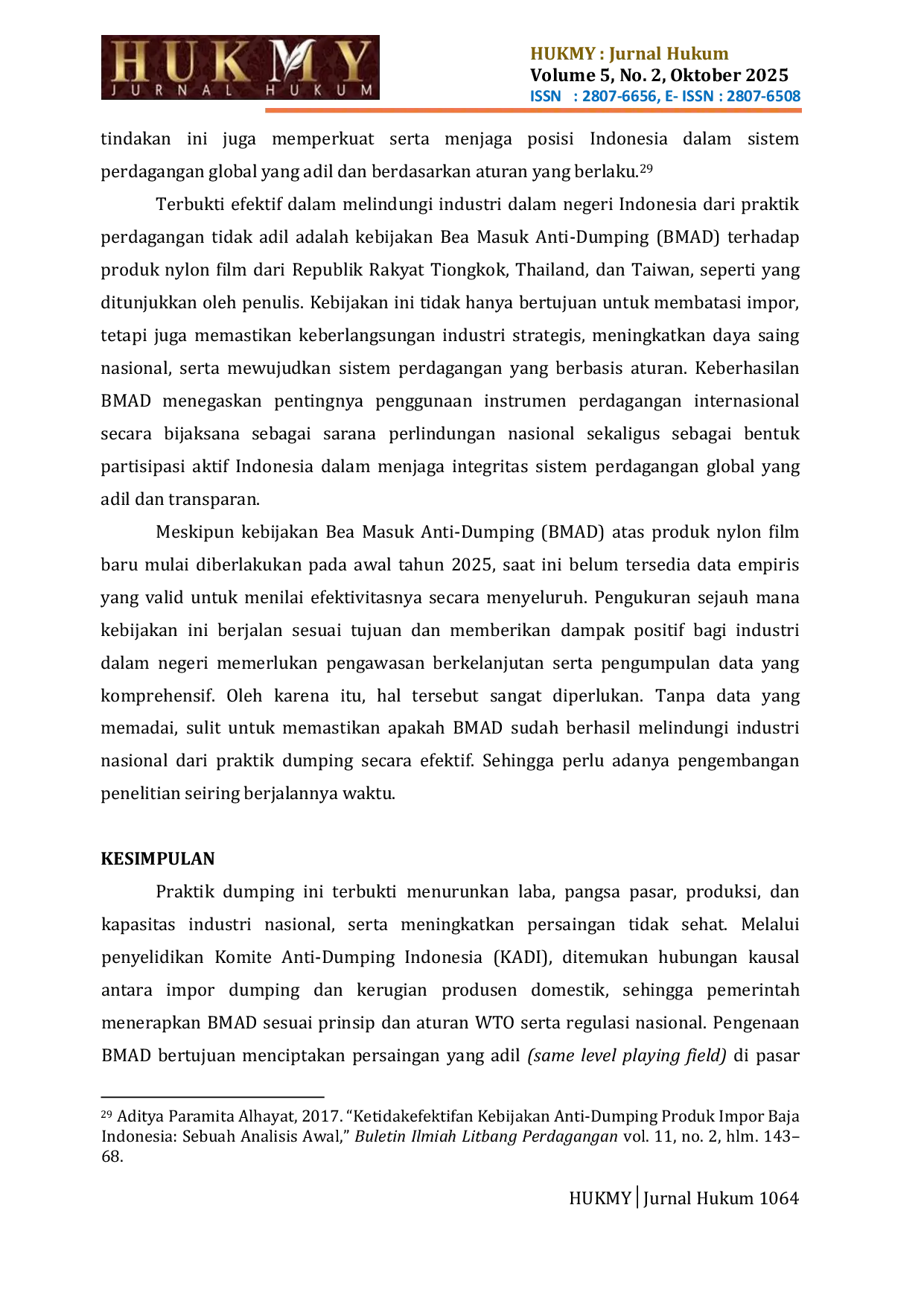 JURIS Dampak Kebijakan Pengenaan Bea Masuk Anti Dumping Nilon Film Dari Republik Rakyat Tiongkok Thailand Dan Taiwan Terhadap Industri Dalam Negeri