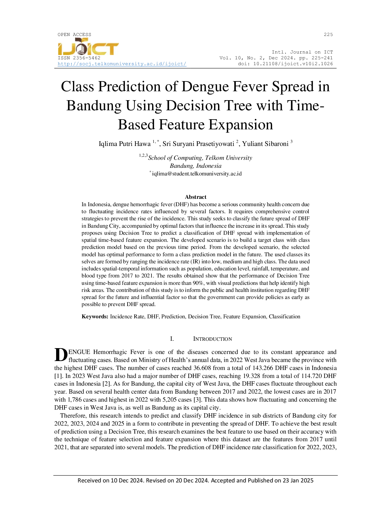 JURIS Classification Prediction of Dengue Fever Spread Using Decision Tree with Time Based Feature Expansion