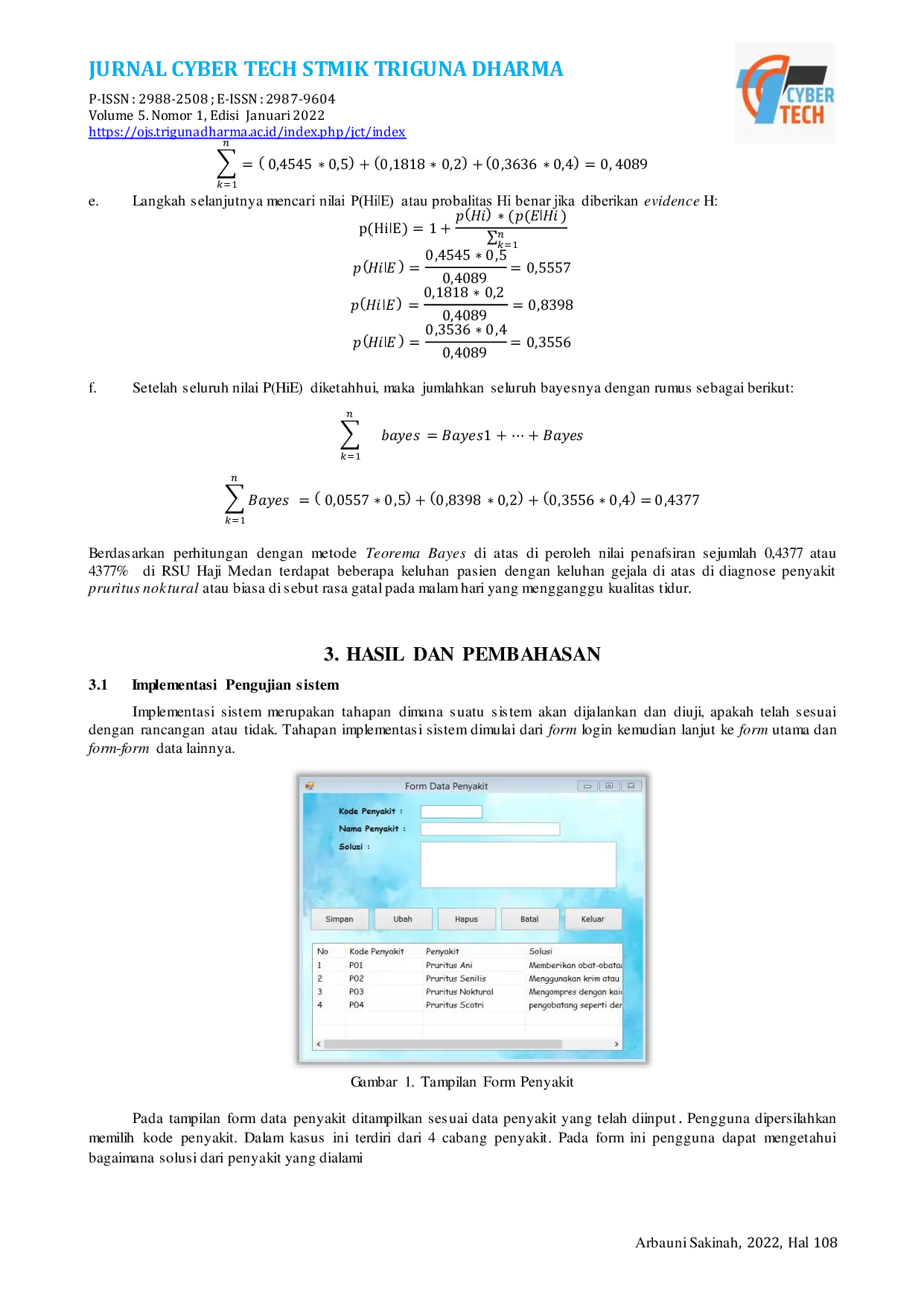 JURIS Sistem Pakar Mendiagnosa Penyakit Pruritus Penyakit Kulit Gatal Dengan Menggunakan Teorema Bayes