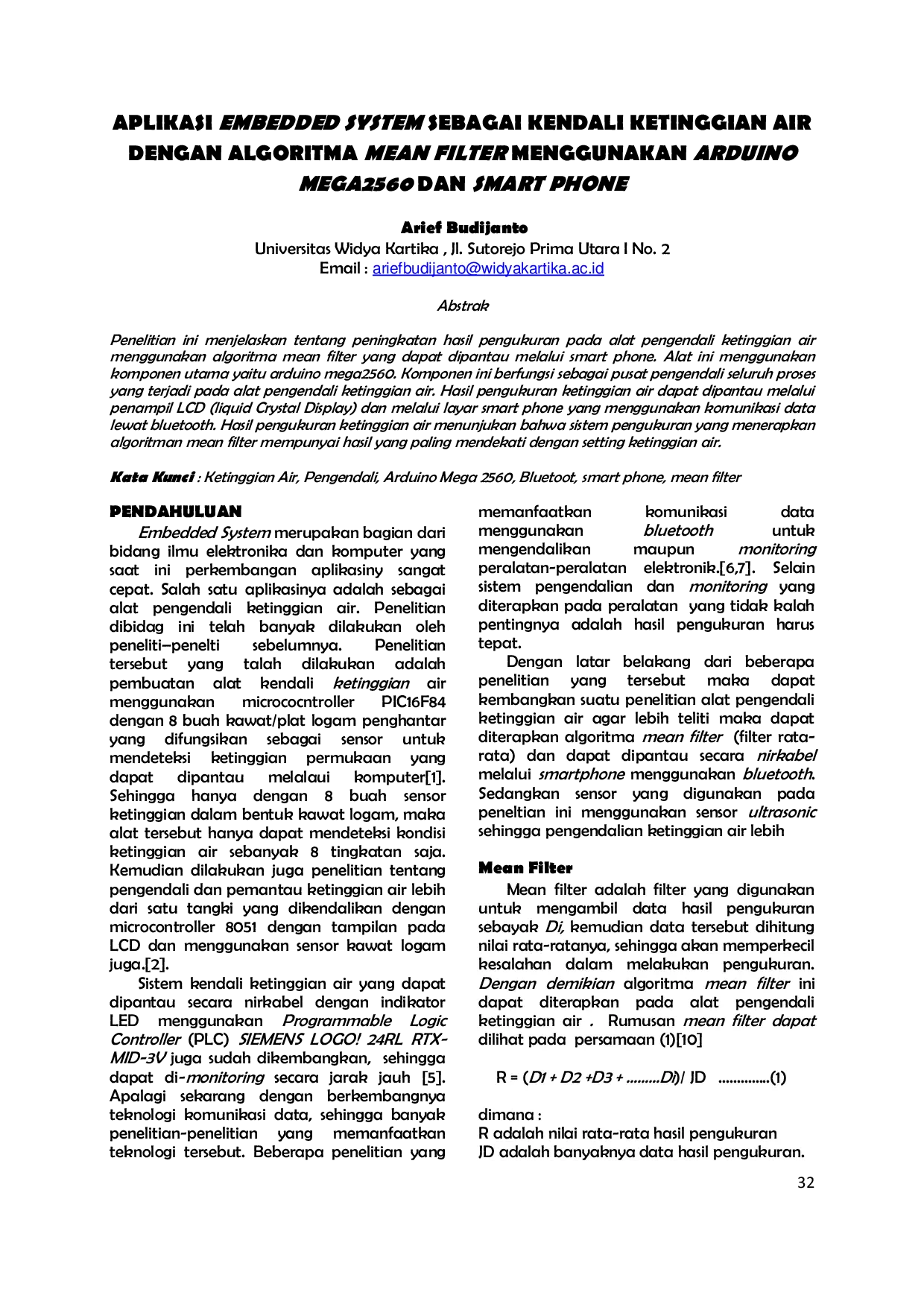 JURIS APLIKASI EMBEDDED SYSTEM SEBAGAI KENDALI KETINGGIAN AIR DENGAN ALGORITMA MEAN FILTER MENGGUNAKAN ARDUINO MEGA2560 DAN SMART PHONE