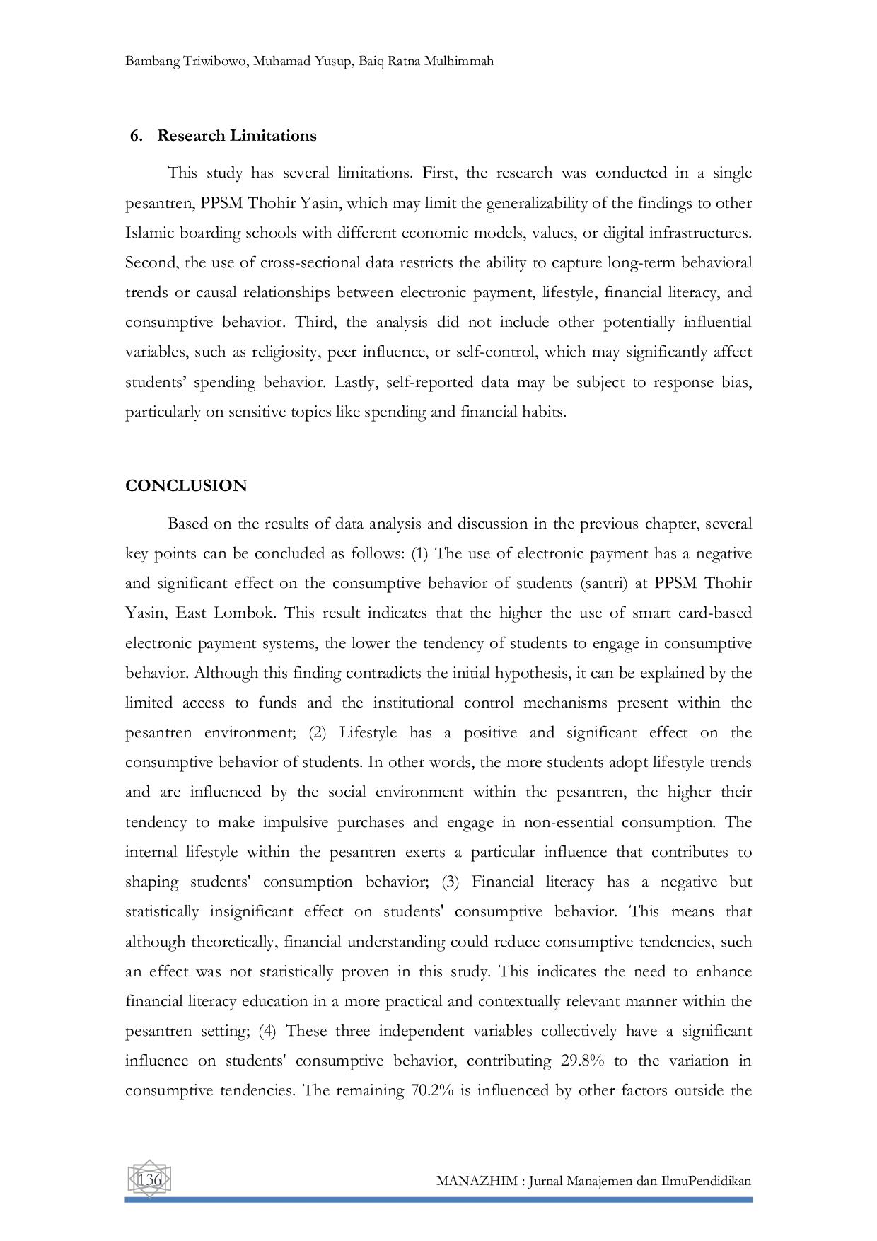 JURIS The Influence of Electronic Payment Usage Lifestyle and Financial Literacy on the Consumptive Behavior of Santri A Case Study at PPSM Thohir Yasin East Lombok