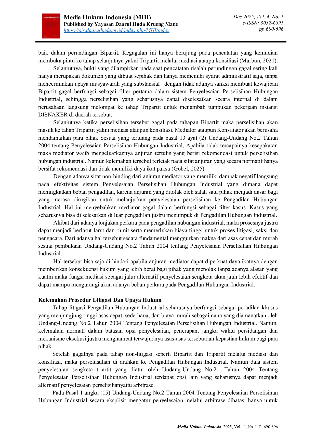 JURIS Tinjauan Yuridis Atas Kelemahan Prosedural Pada Undang Undang Nomor 2 Tahun 2004 Sebagai Sumber Tantangan Efektivitas Pengadilan Hubungan Indutrial