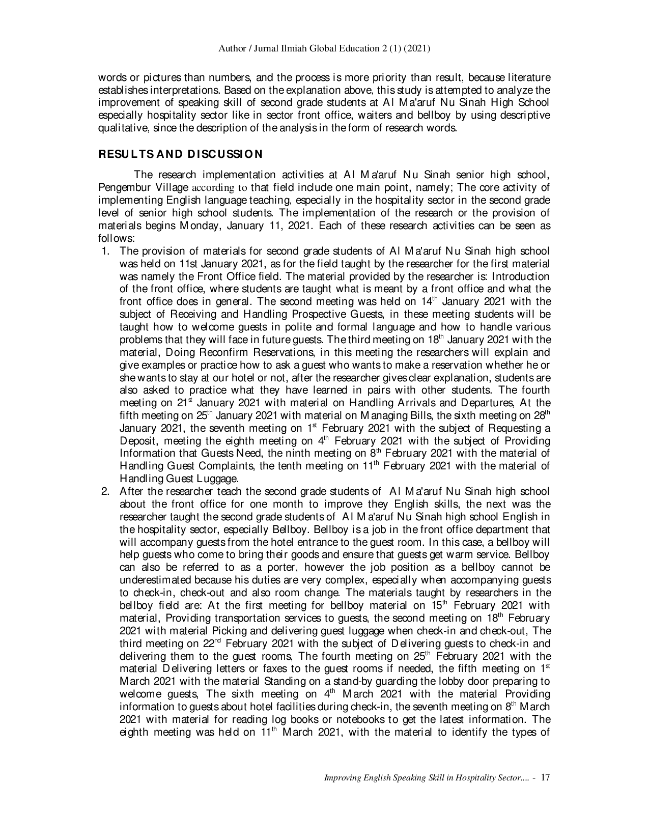 juris Improving English Speaking Skills in Hospitality Sector for Second Grade Students of Al Ma aruf Nu Sinah High School