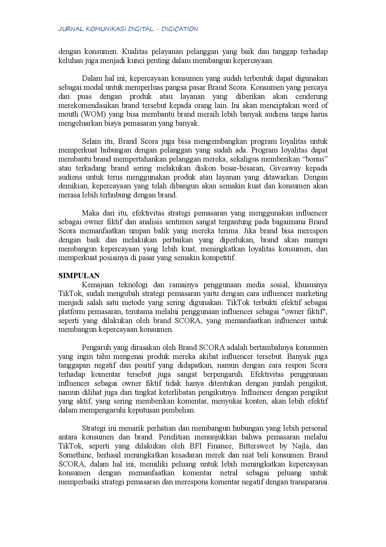 juris Eksplorasi Penggunaan Influencer sebagai Owner Fiktif dalam Membangun Kepercayaan Konsumen di Media TikTok Studi Kasus Brand Scora